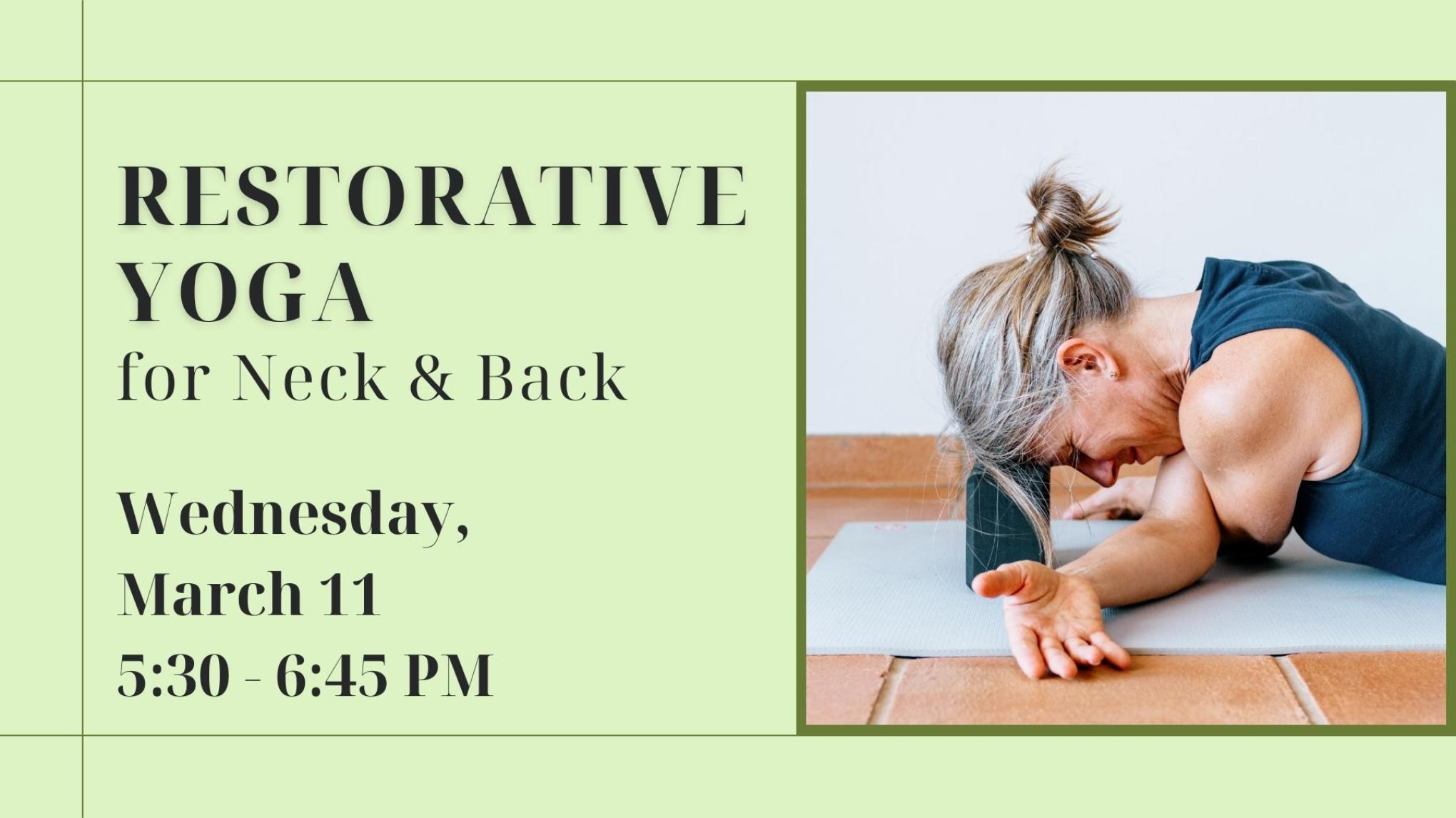 Restorative Yoga for the Neck & Back