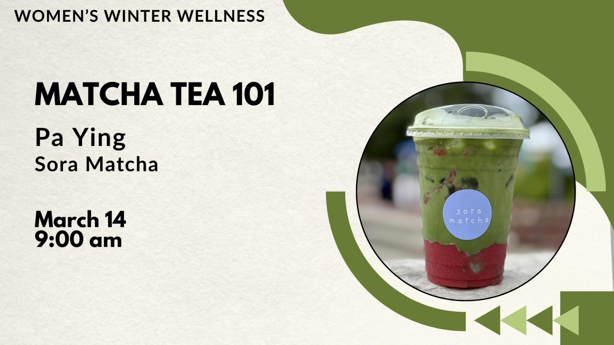 Matcha Tea 101