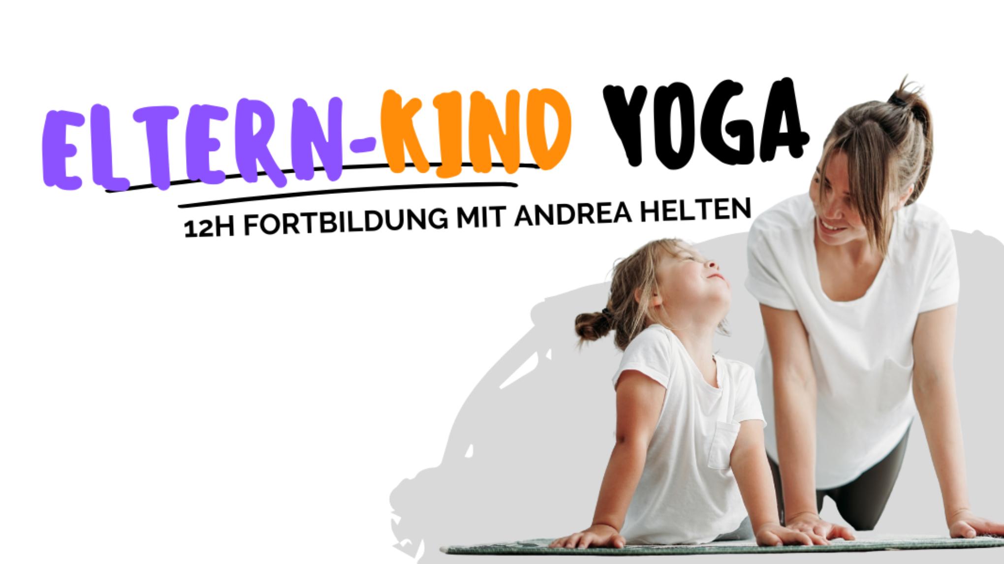 FORTBILDUNG ELTERN-KIND-YOGA mit Andrea Helten