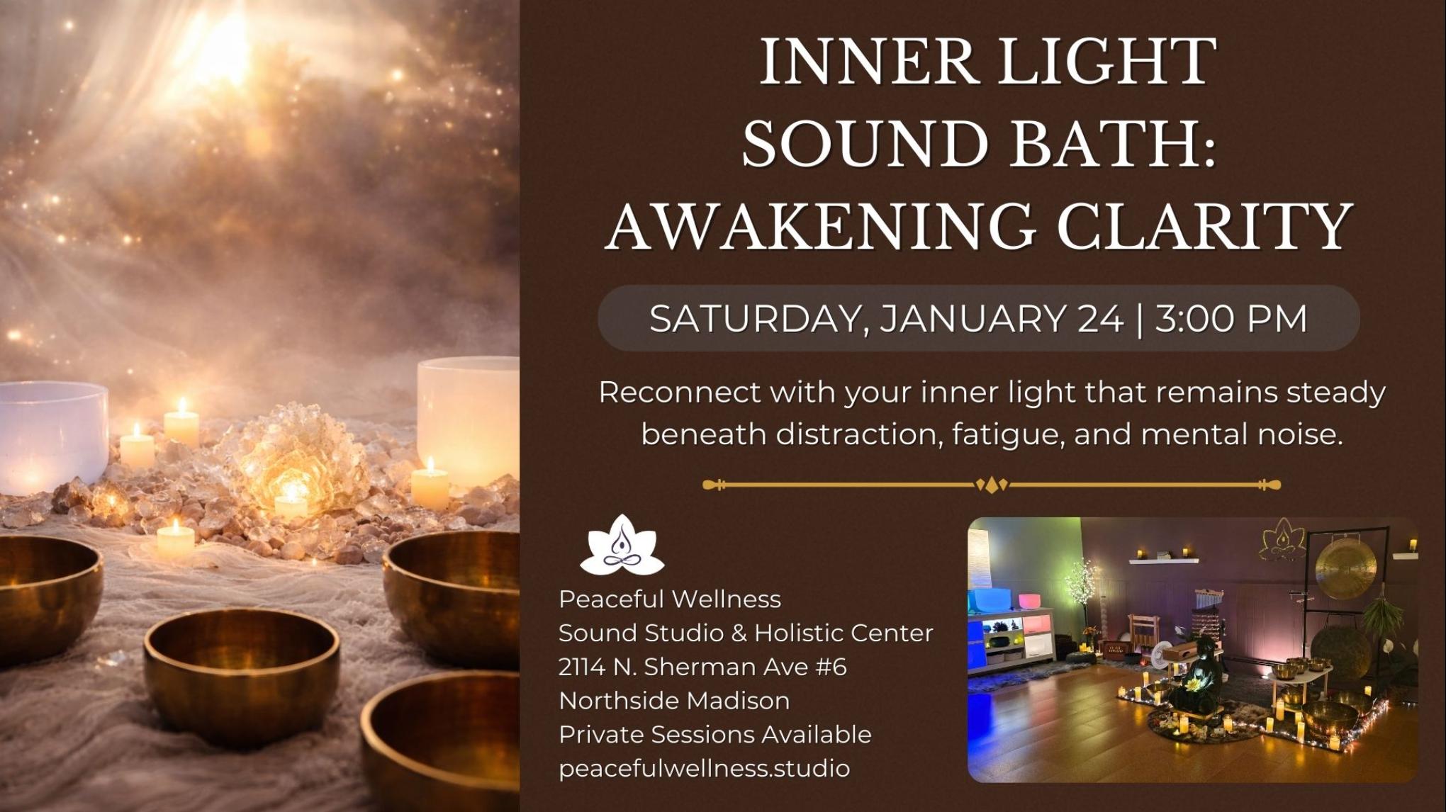 MADISON Inner Light Sound Bath: Awakening Clarity
