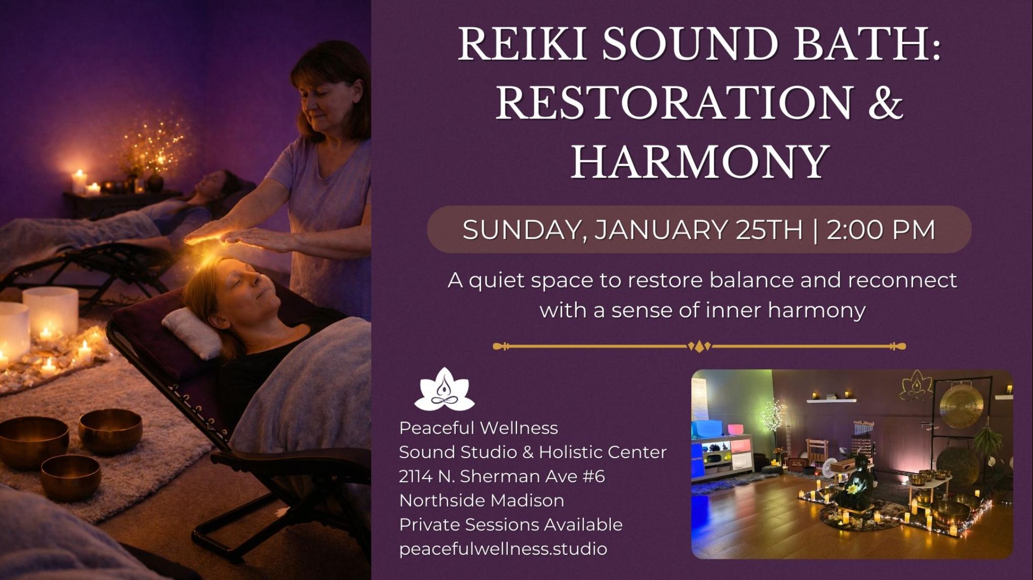 MADISON Reiki Sound Bath: Restoration and Harmony