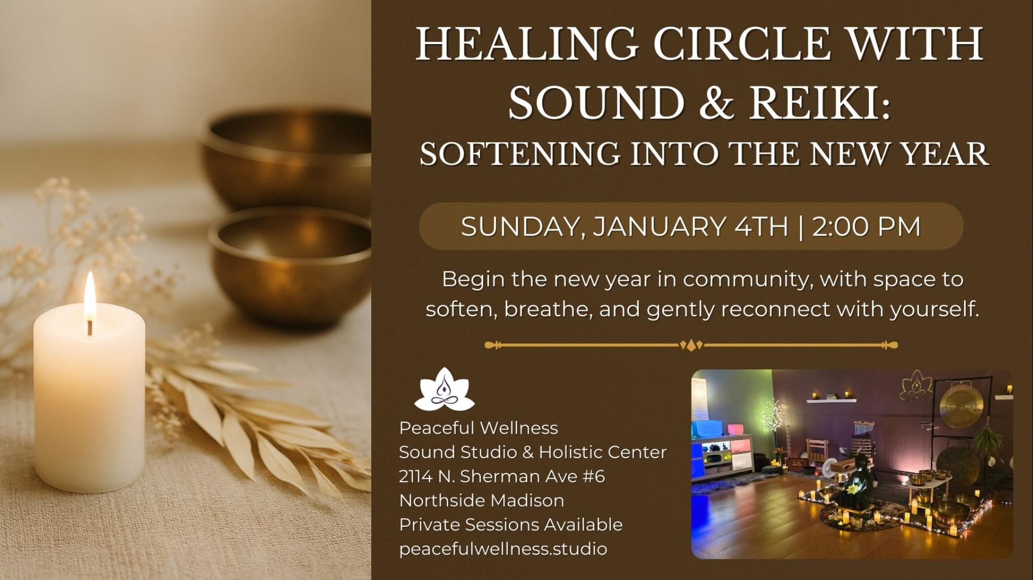 MADISON Healing Circle with Sound & Reiki: Softening Into the New Year