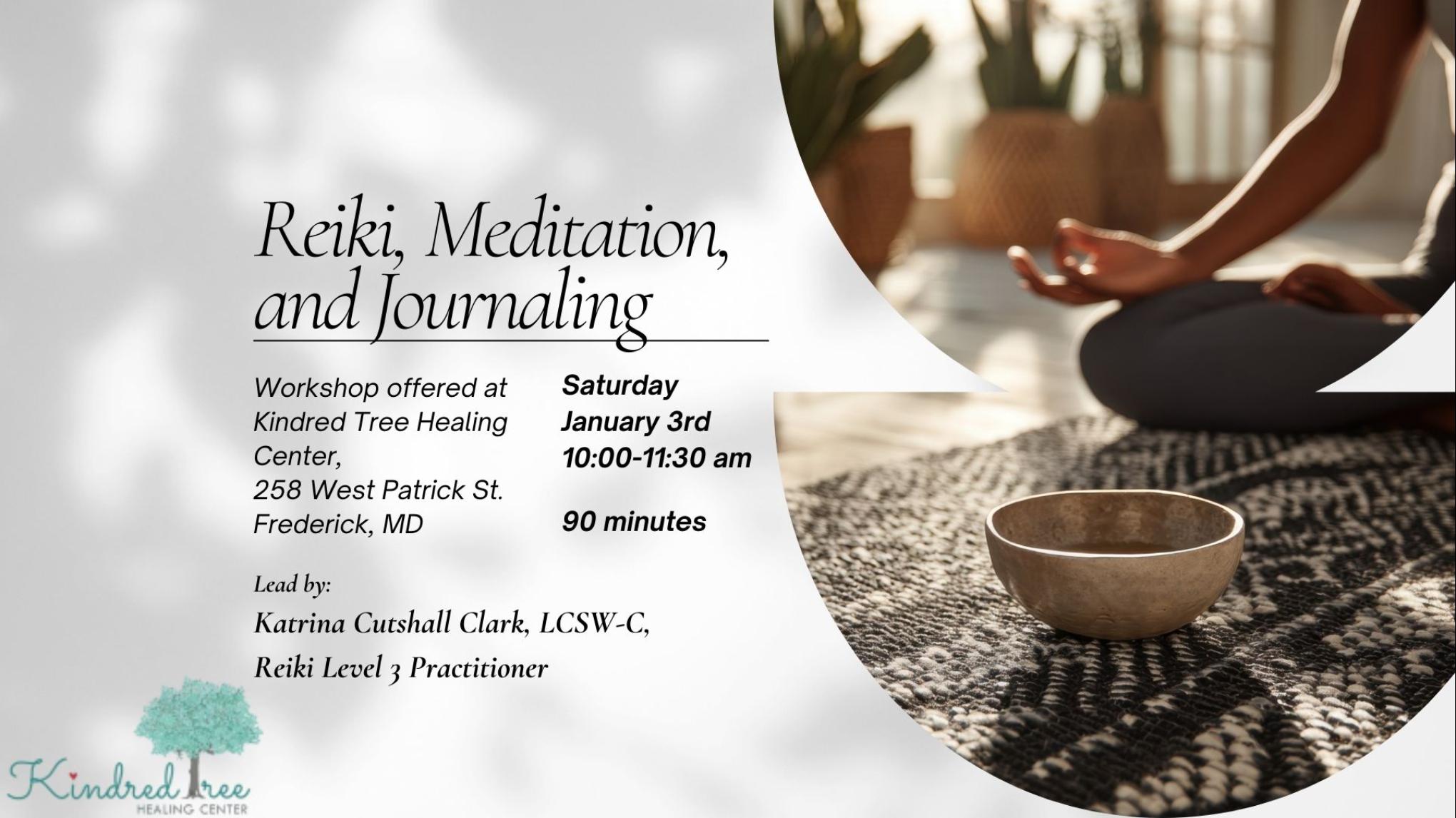 Reiki, Meditation, and Journaling in January