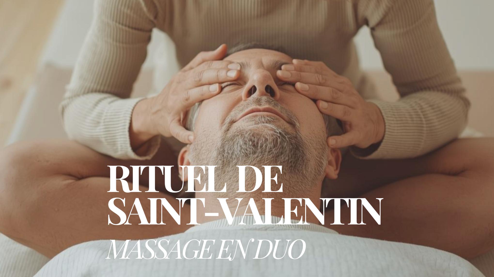 Rituel de Saint-Valentin massage en duo
