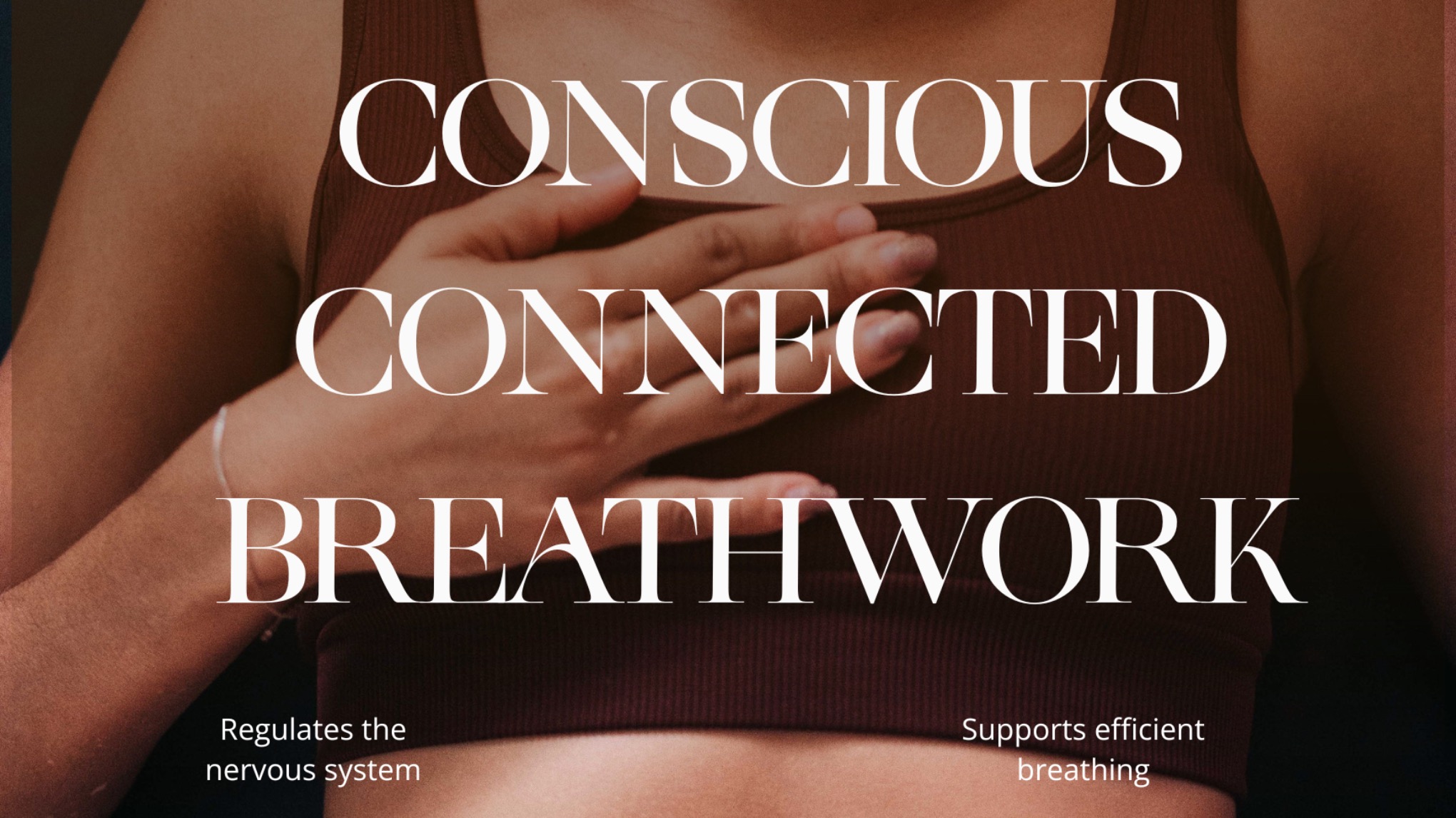 Conscious Connective Breathwork