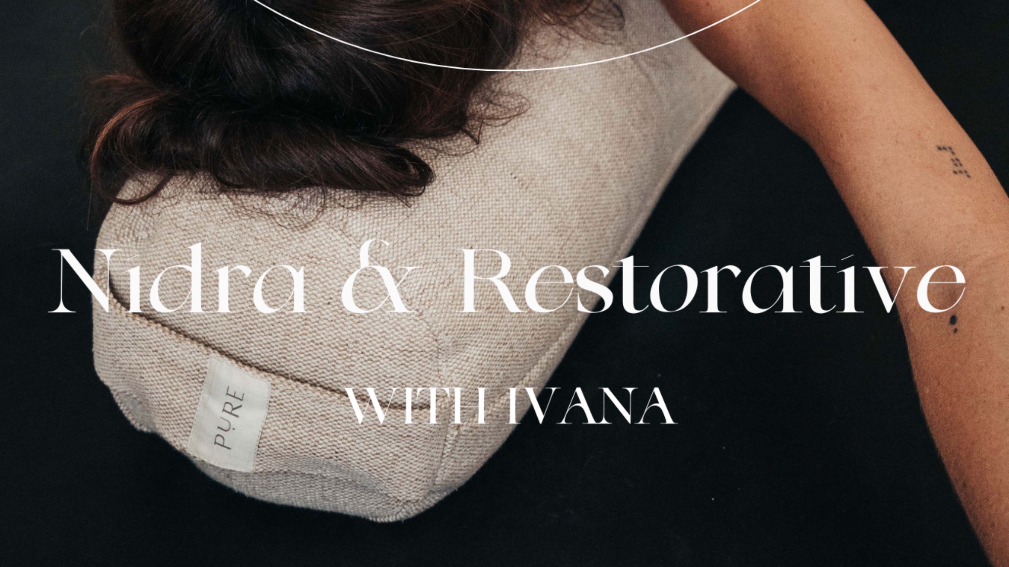 Nidra & Restorative Special