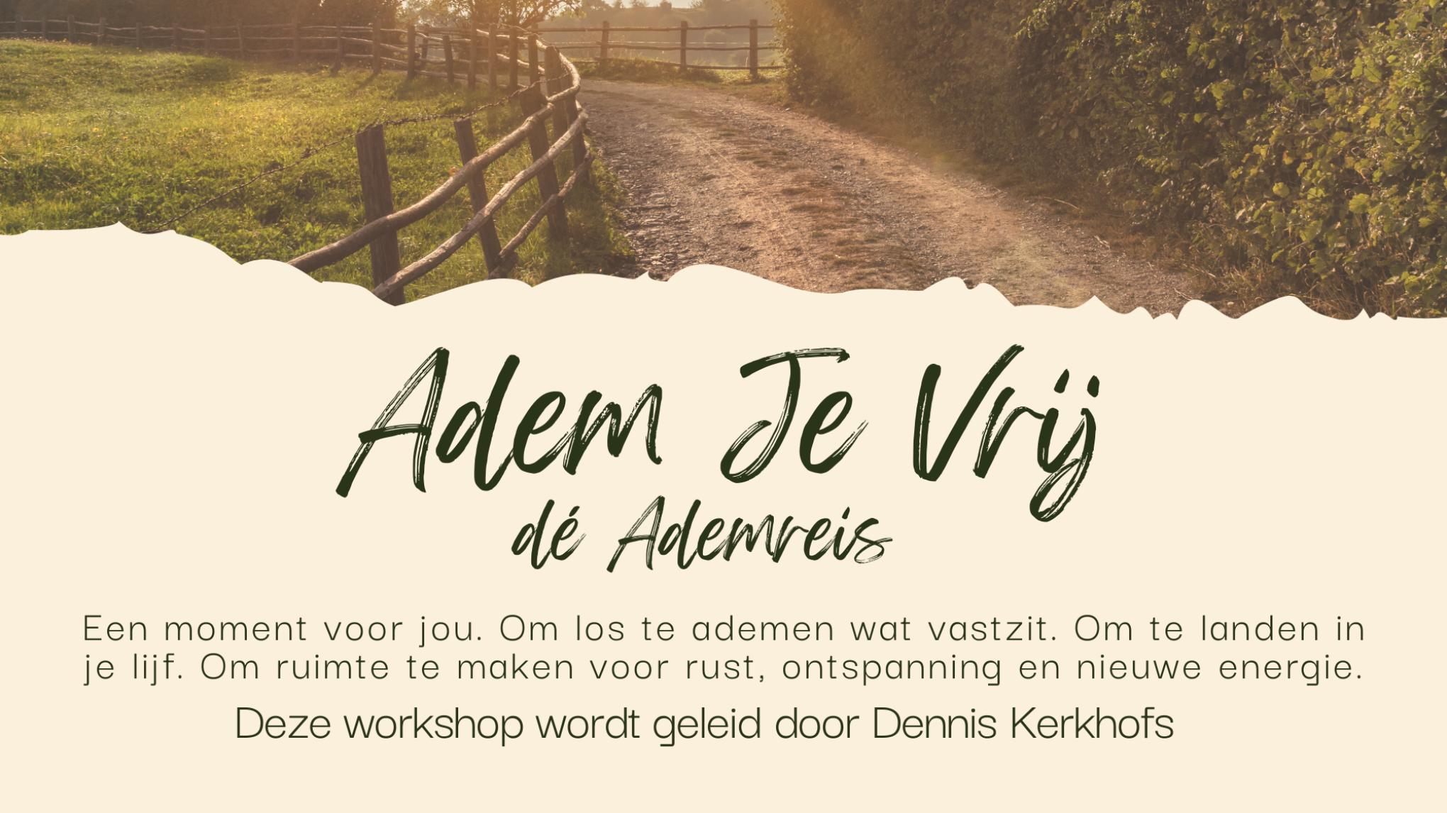 ADEM JE VRIJ – dé Ademreis