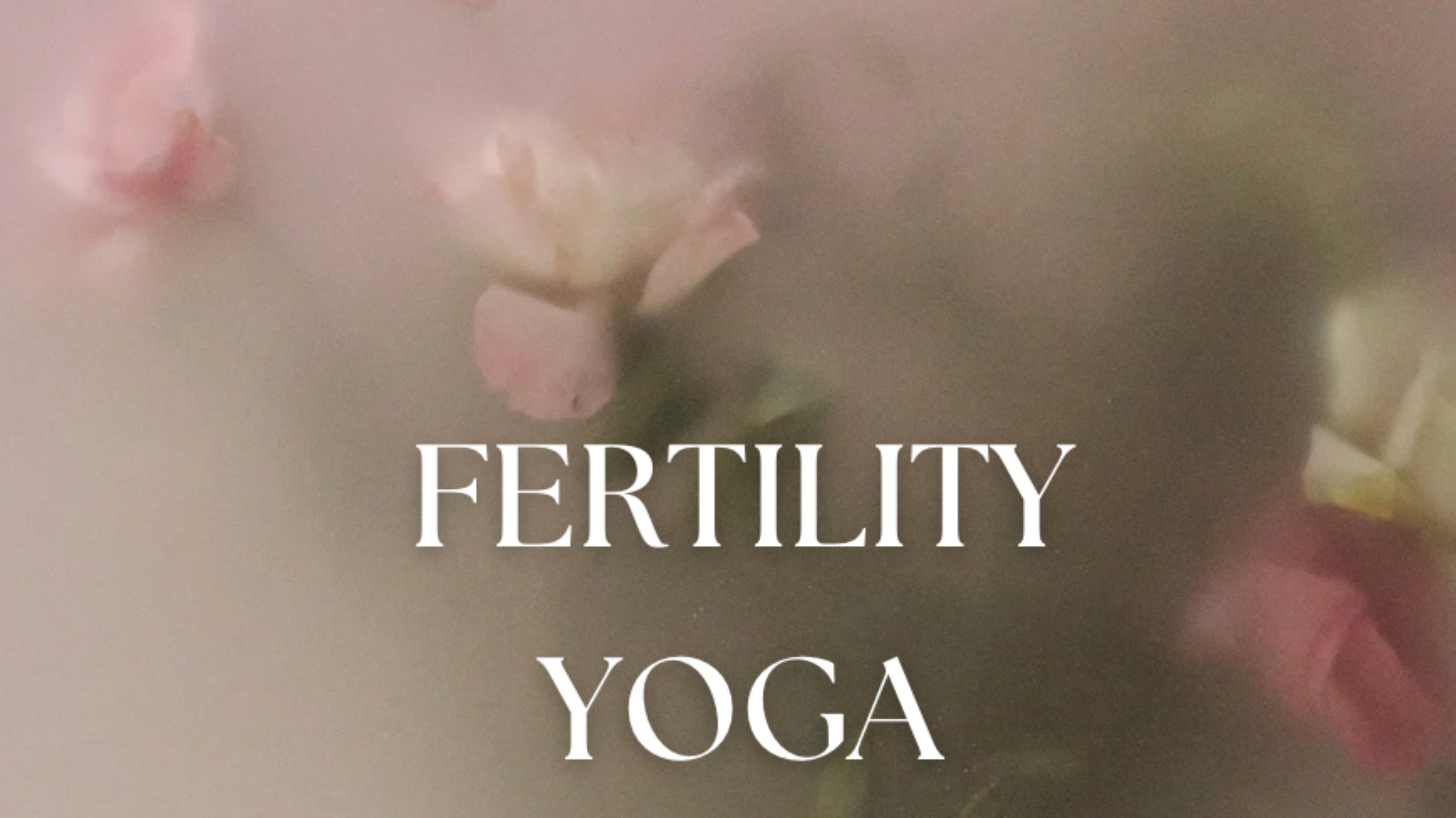 Ferility Yoga - Intensiv Kurs -