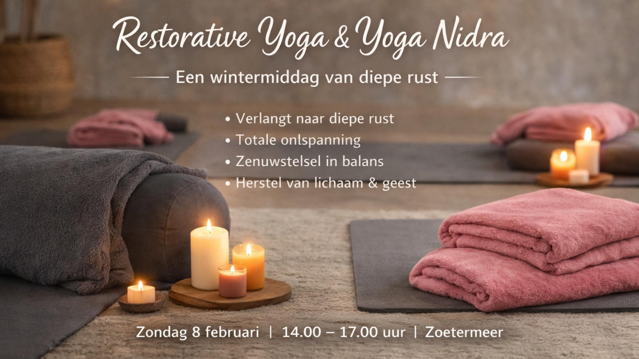 Restorative Yoga & Yoga Nidra - Een wintermiddag vol rust en ontspanning