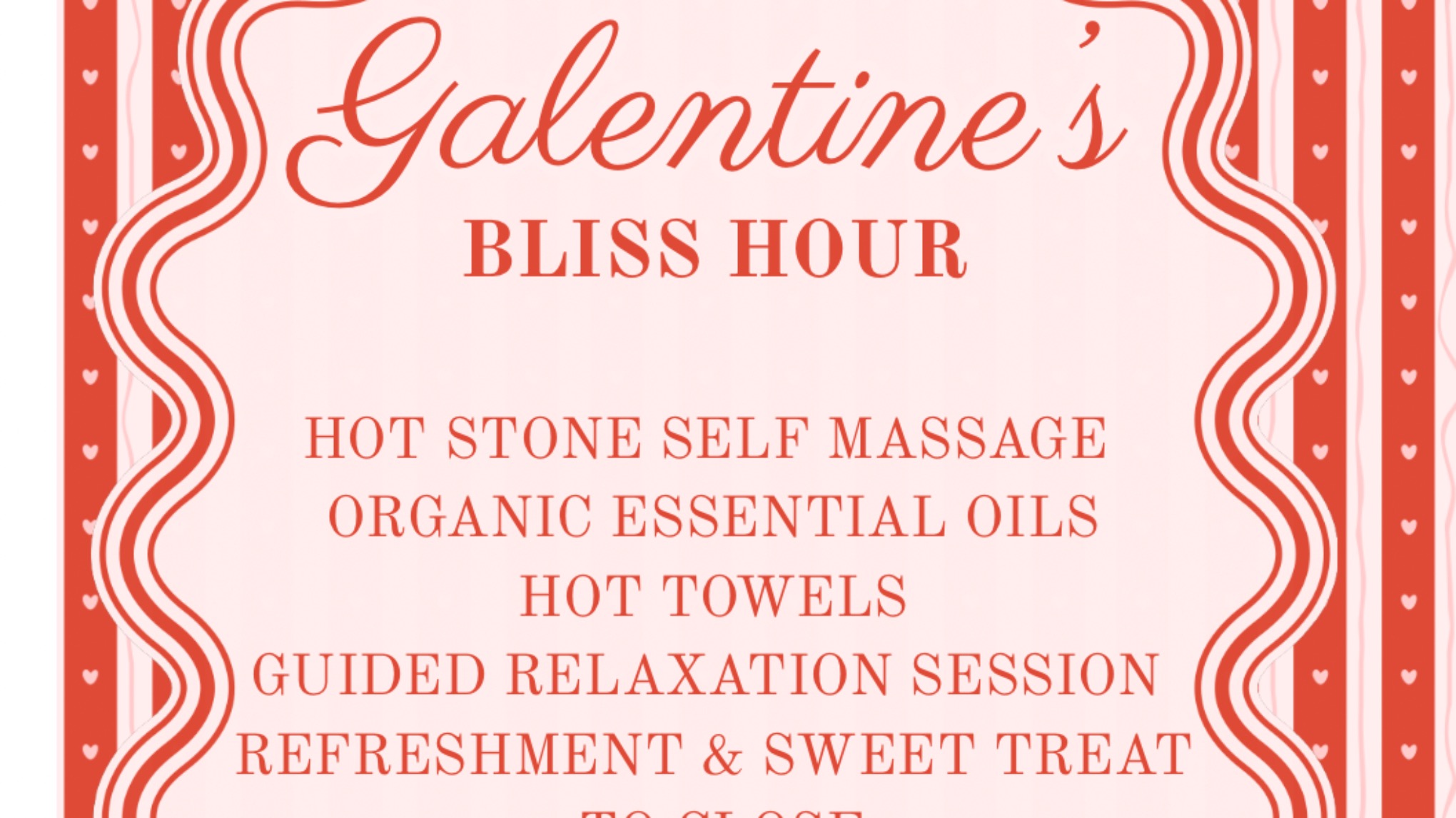 Galentine’s Bliss Hour