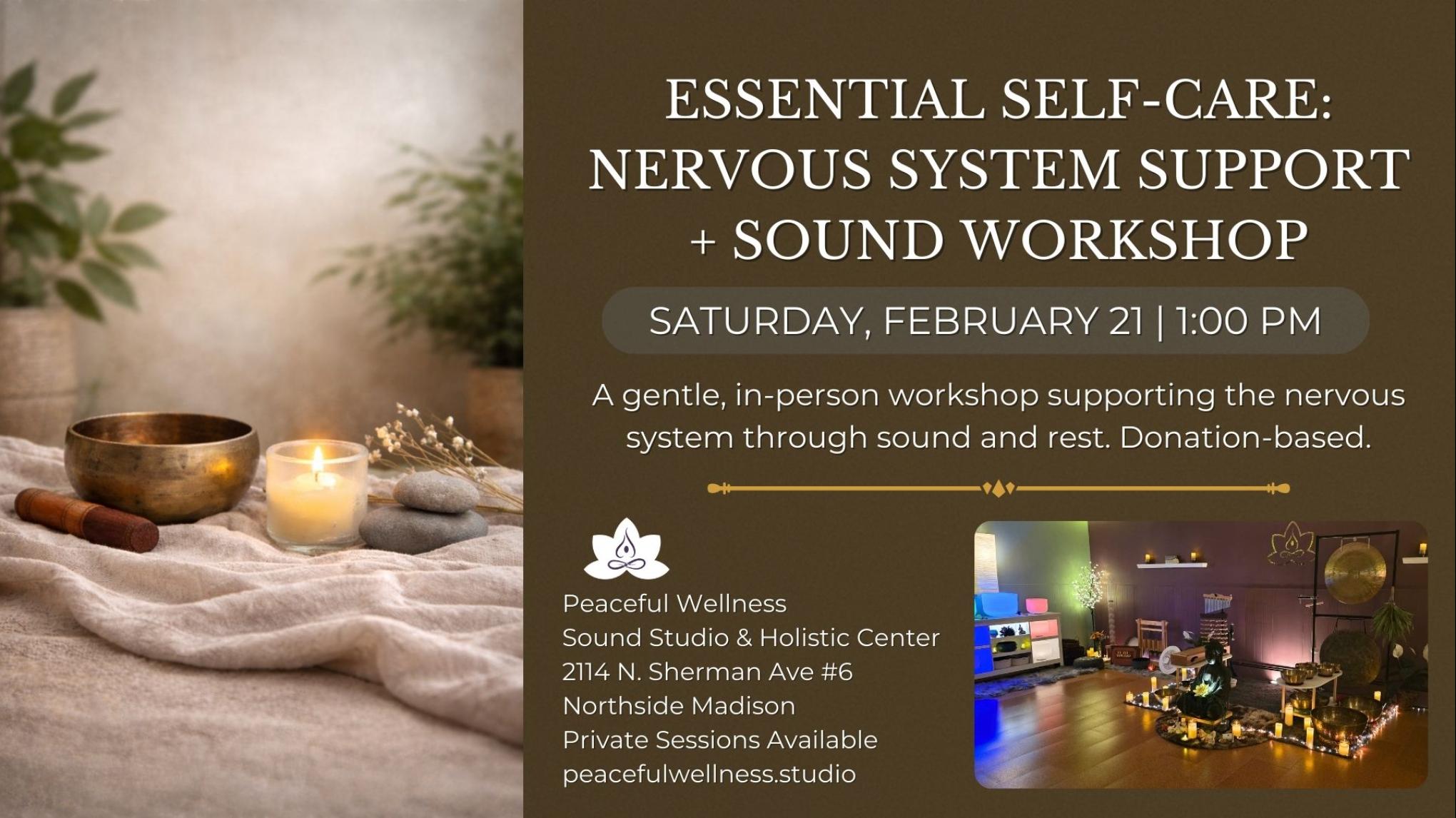 MADISON Nervous System Support +Sound Workshop DONATION-BASED
