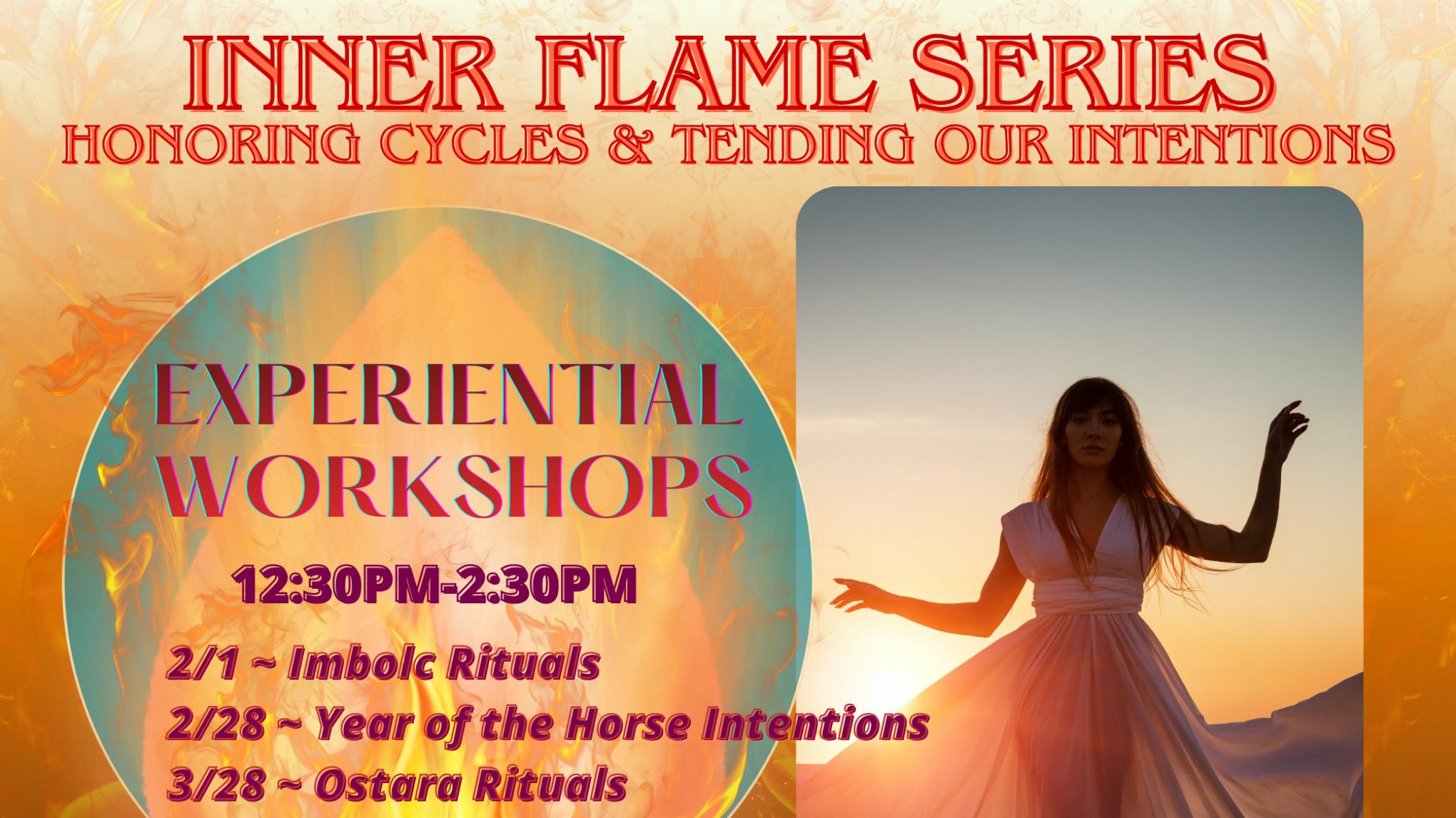Inner Flame Series ~ Part 1 Imbolc