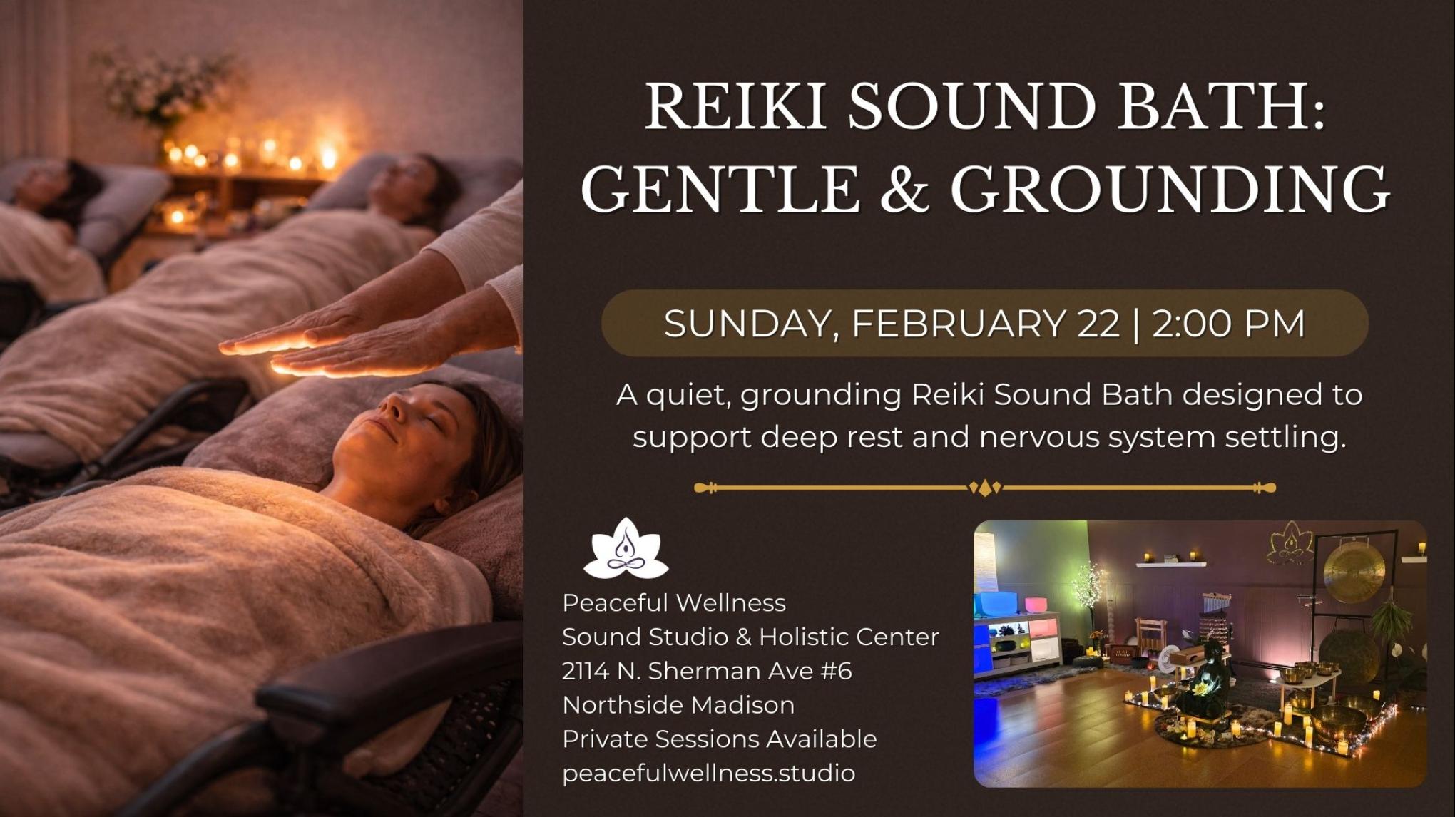 MADISON Reiki Sound Bath: Gentle & Grounding