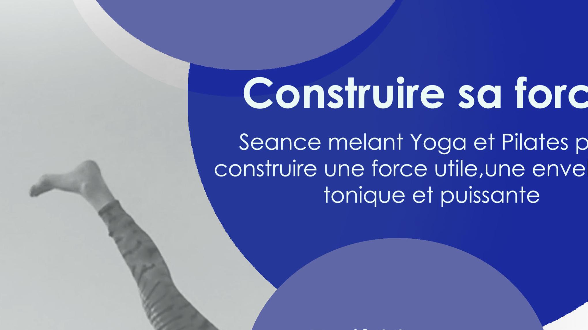 Construire sa force