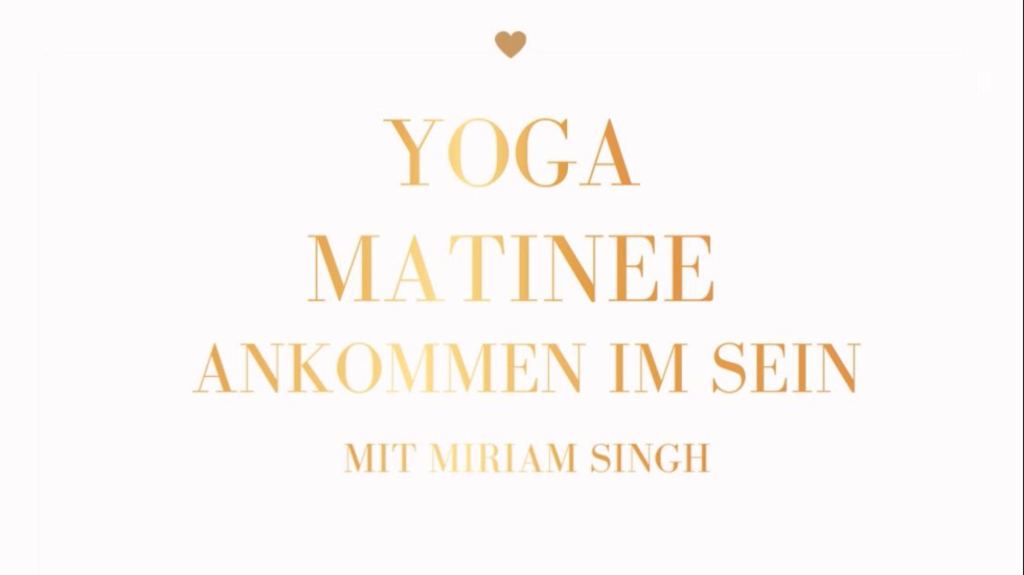 Yoga Matinée mit Miriam Singh