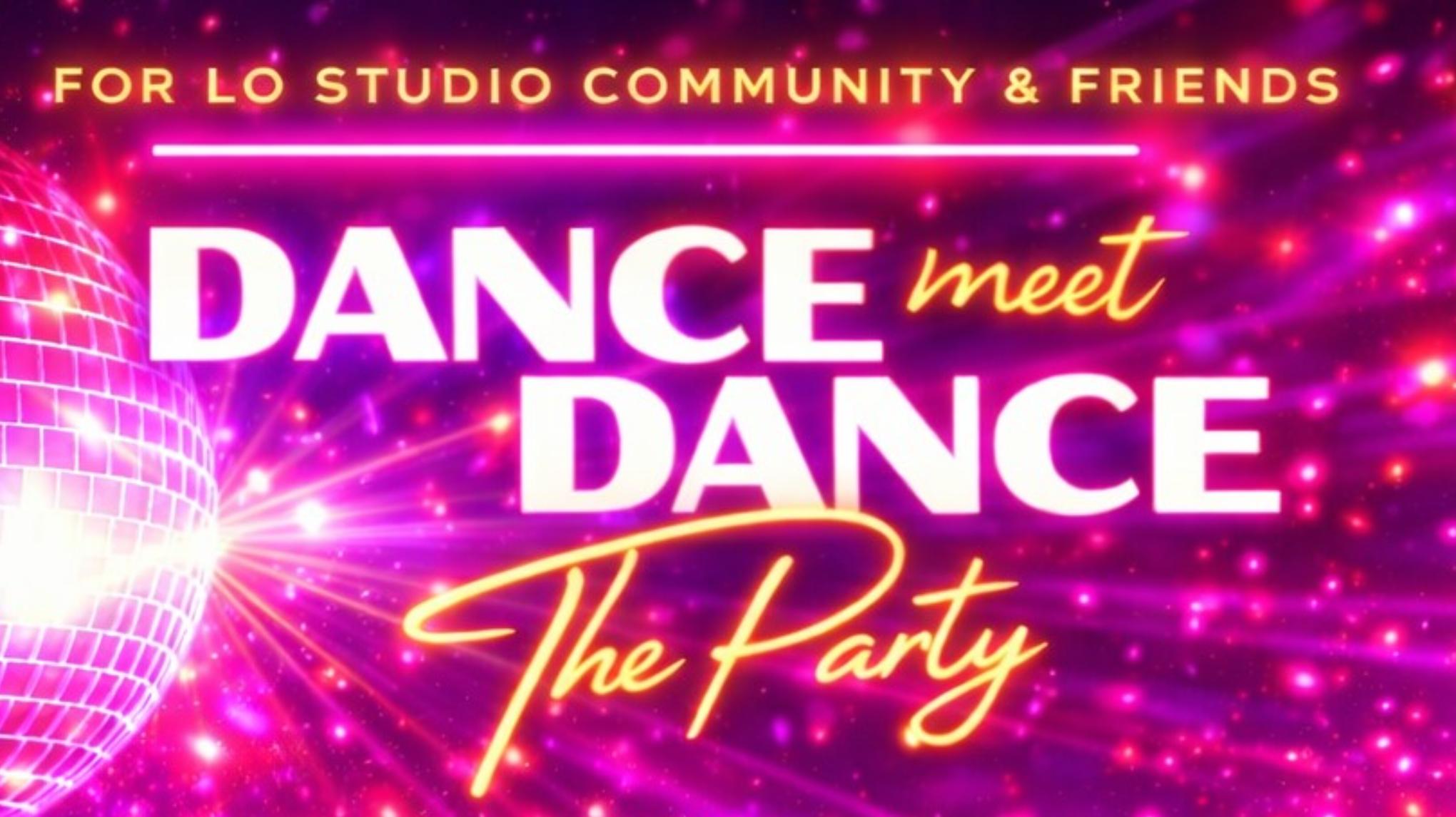 DANCE MEET DANCE  _ JANUARY 29TH from 6PM TO 9PM _ FREE ENTRY
