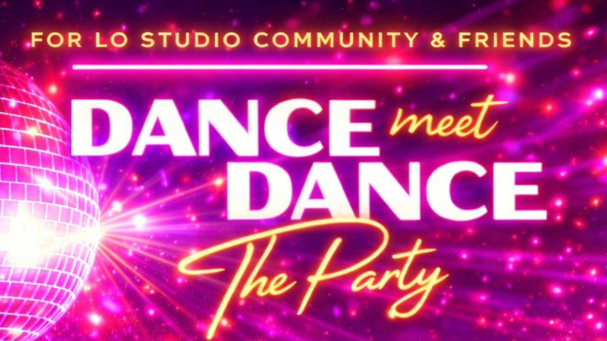 DANCE MEET DANCE  _ JANUARY 29TH from 6PM TO 9PM _ FREE ENTRY
