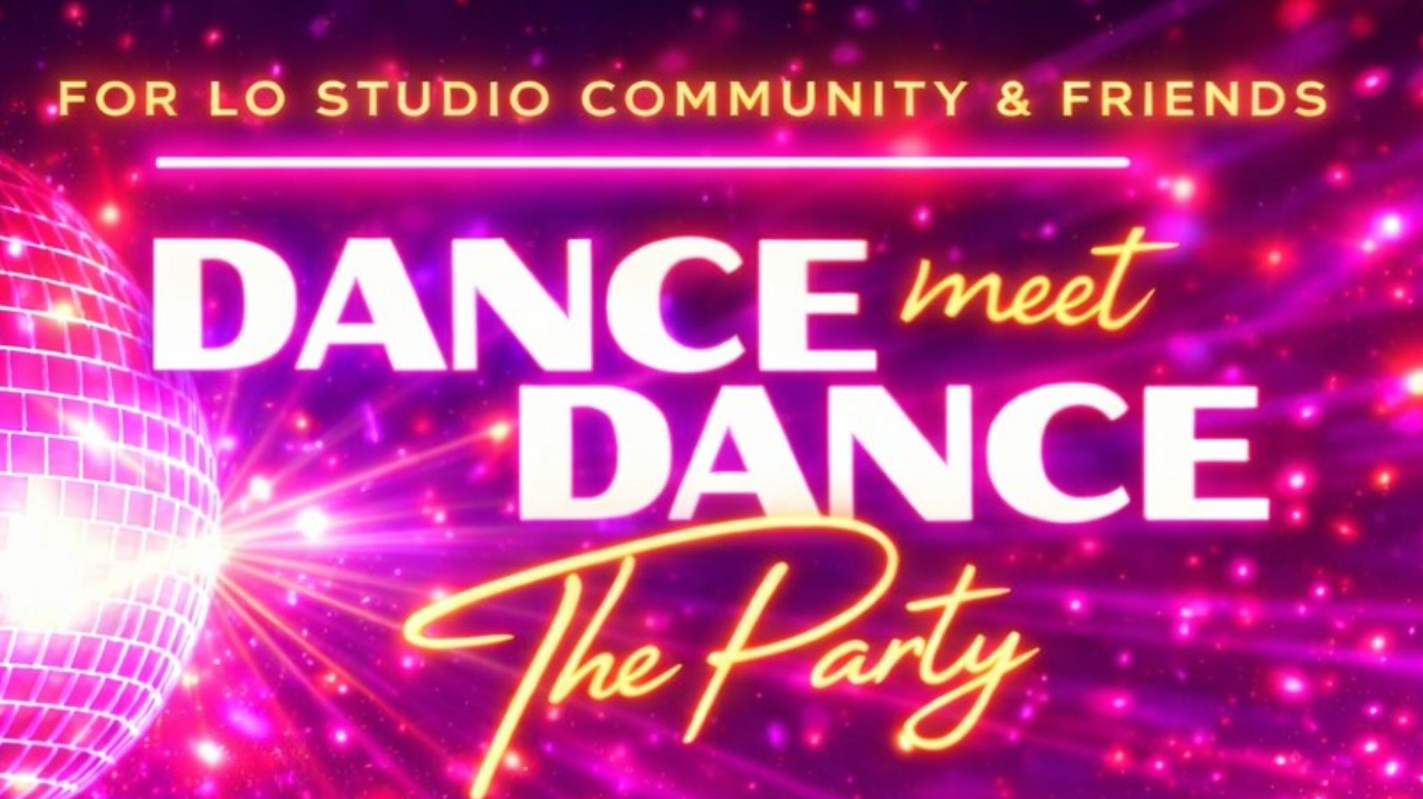 DANCE MEET DANCE  _ JANUARY 29TH from 6PM TO 9PM _ FREE ENTRY