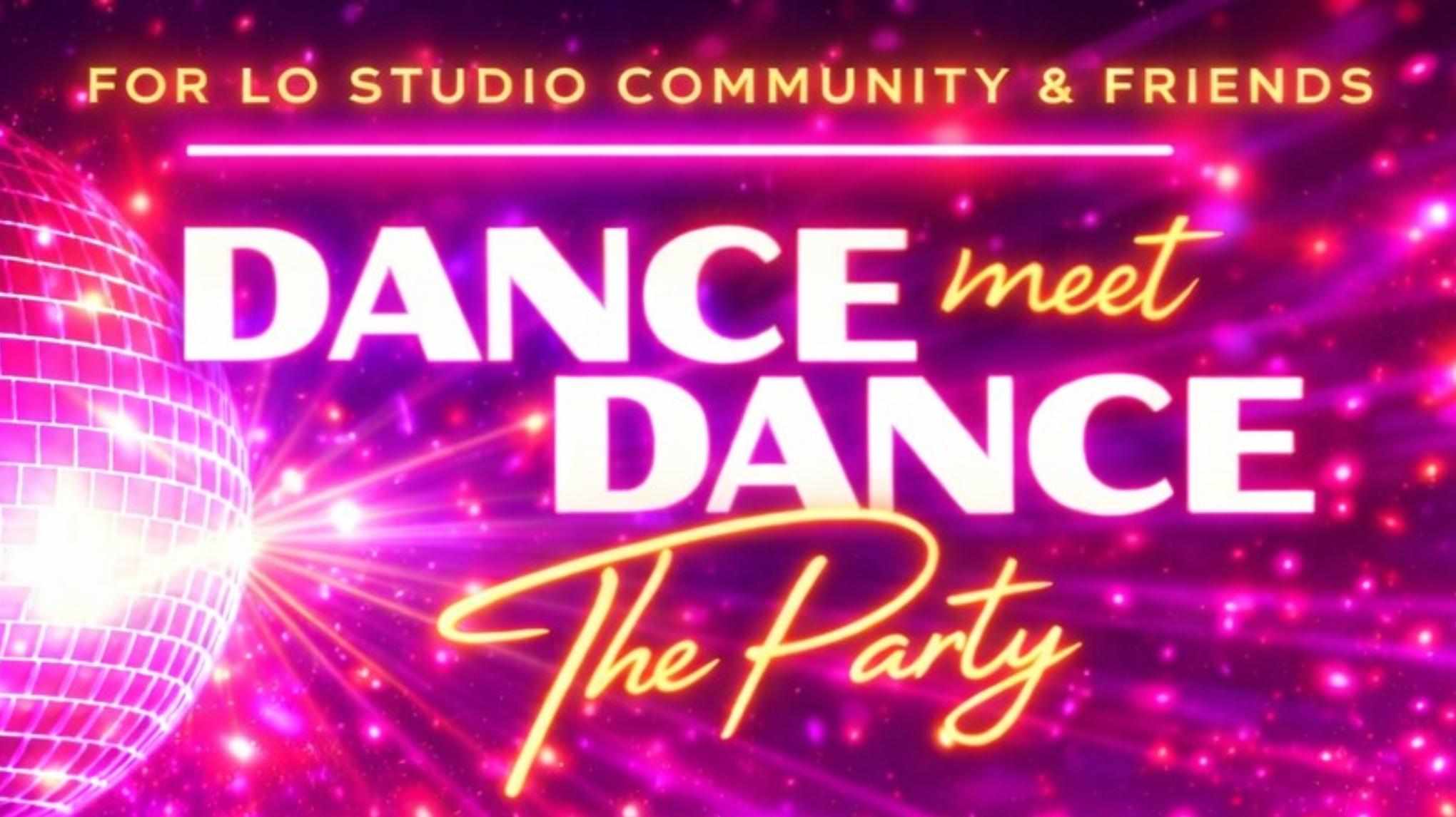 DANCE MEET DANCE  _ JANUARY 29TH from 6PM TO 9PM _ FREE ENTRY