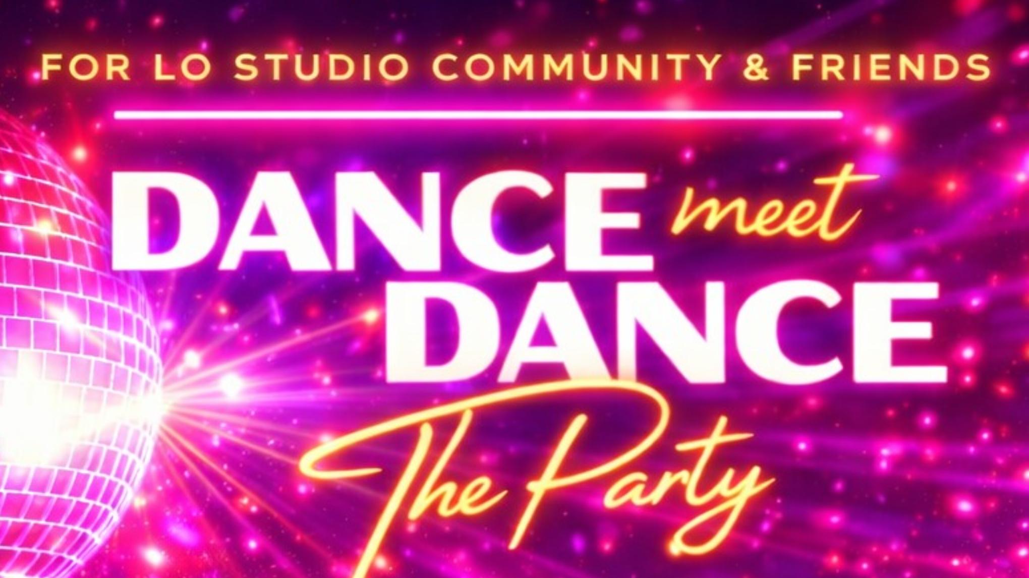 DANCE MEET DANCE  _ JANUARY 29TH from 6PM TO 9PM _ FREE ENTRY
