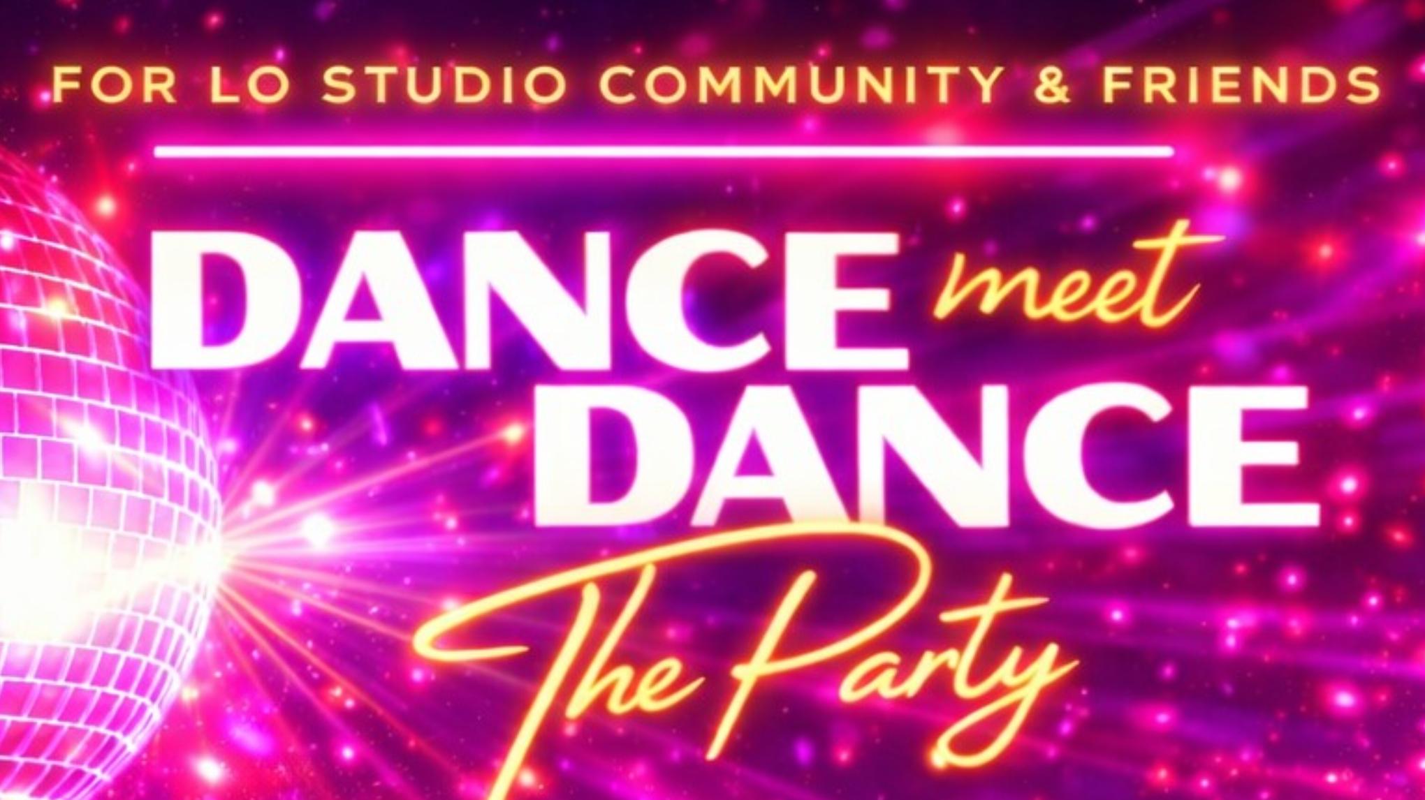 DANCE MEET DANCE _ JANUARY 29TH from 6PM to 9PM
