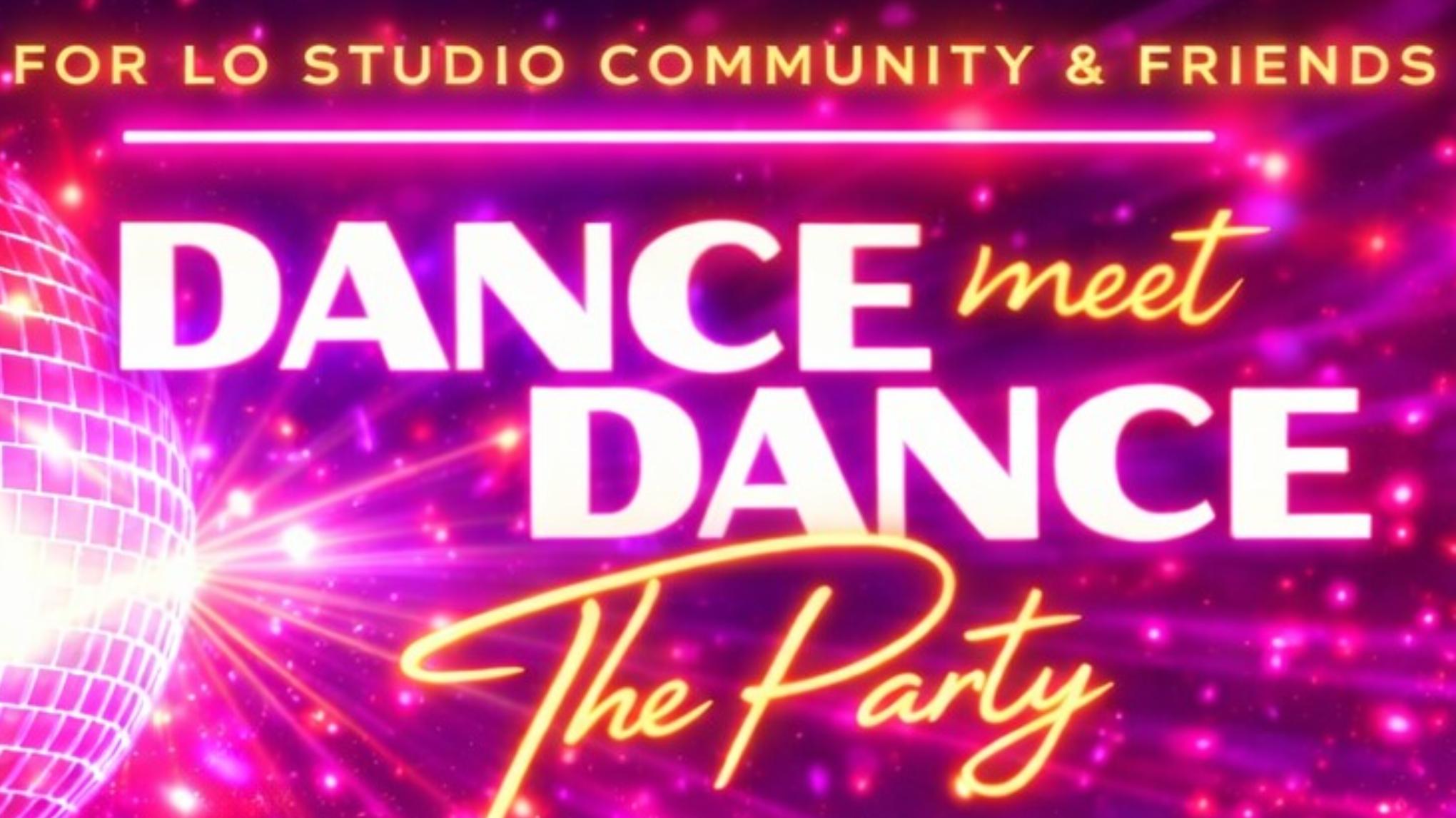 DANCE MEET DANCE _ JANUARY 29TH from 6PM TO 9PM