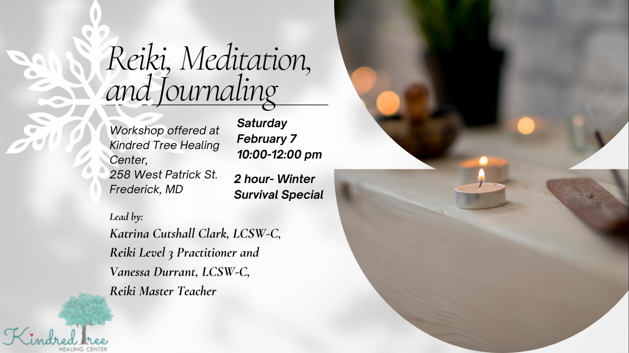 Reiki, Meditation, and Journaling in February