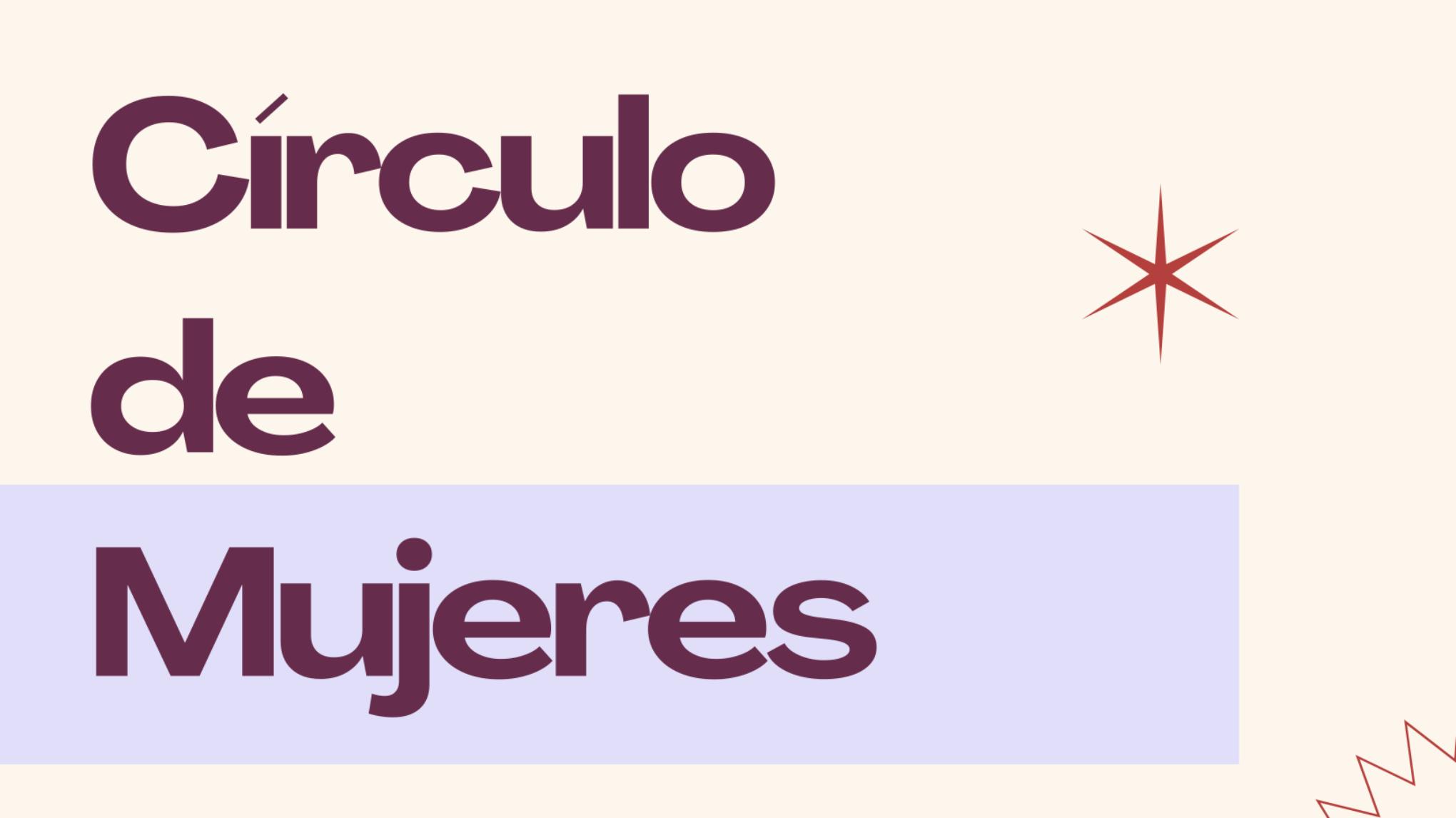 Circulo de Mujeres - con Marta Osorno (15€)