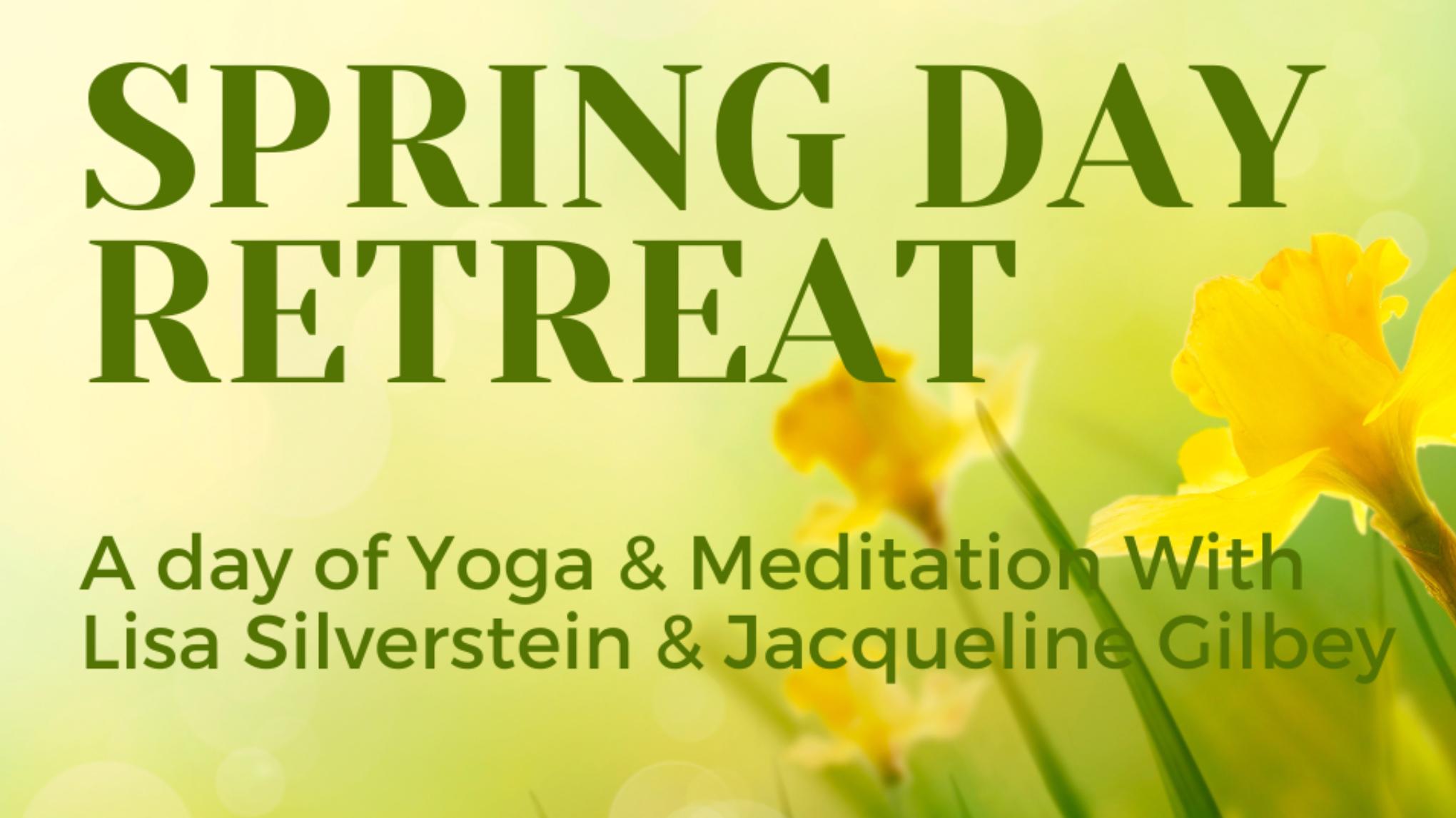 Spring Day Retreat with Lisa and Jacqueline