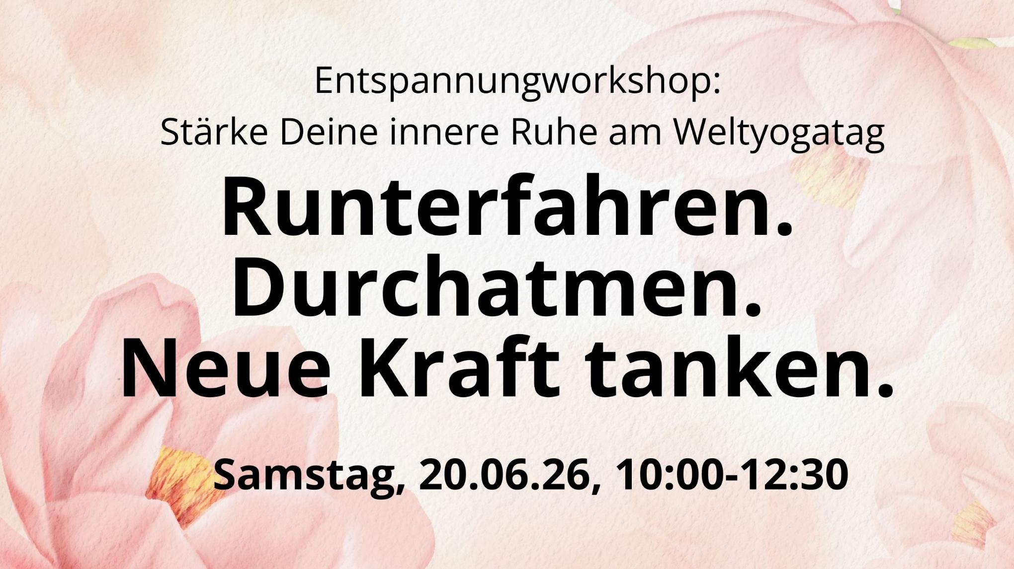 Entspannungs-Workshop: Stärke deine innere Ruhe am Weltyogatag