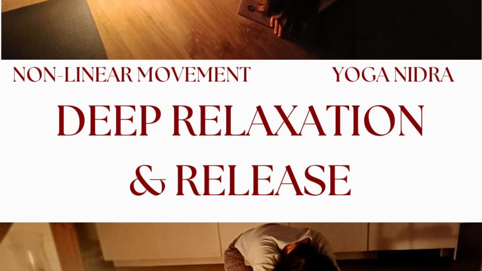 Workshop: Deep relaxation and release