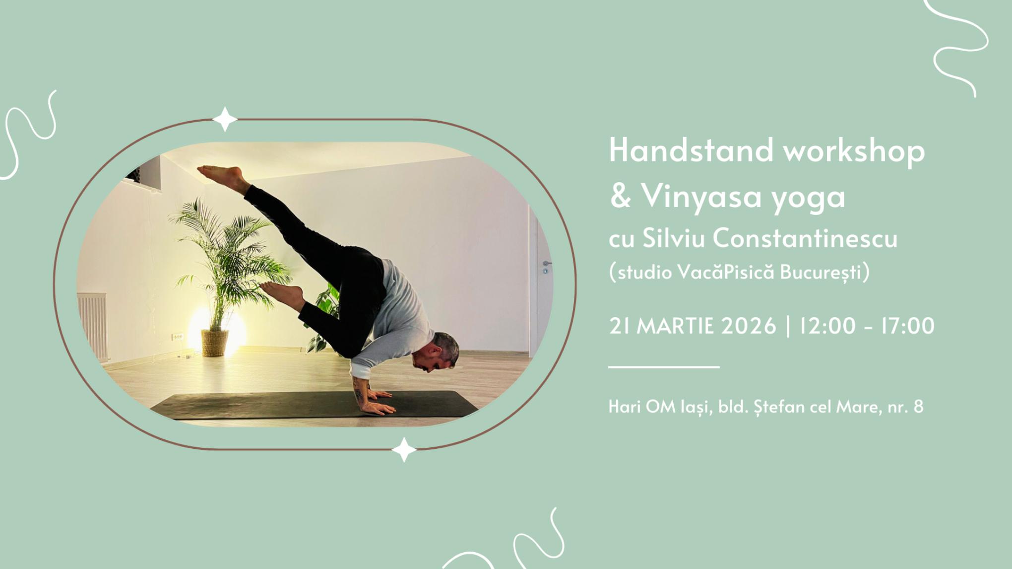 Workshop: Handstand și inversii – Echilibru și Joacă cu S. Constantinescu