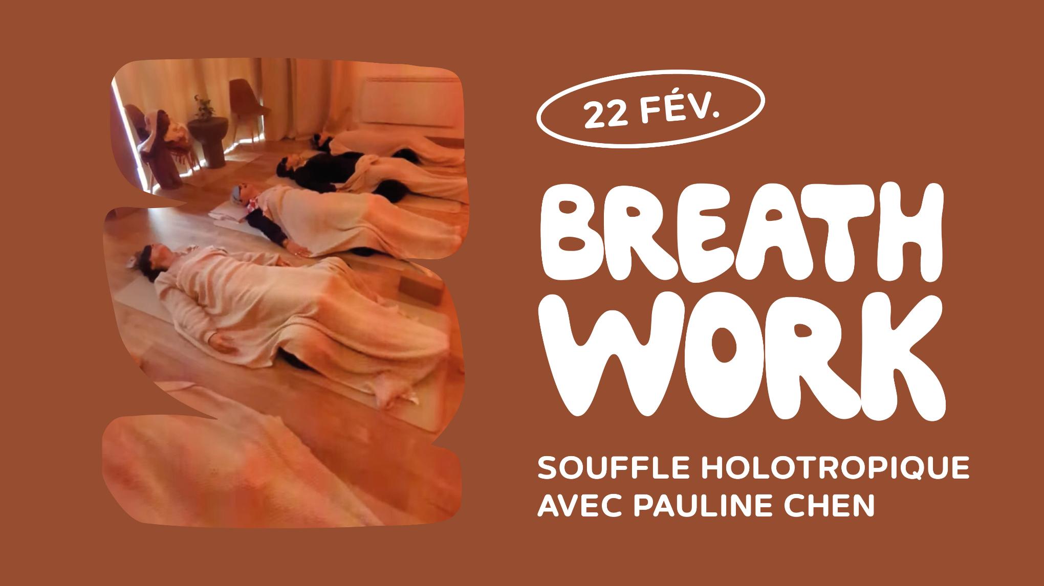 22 FÉV. 😚💨 Breathwork Holotropique
