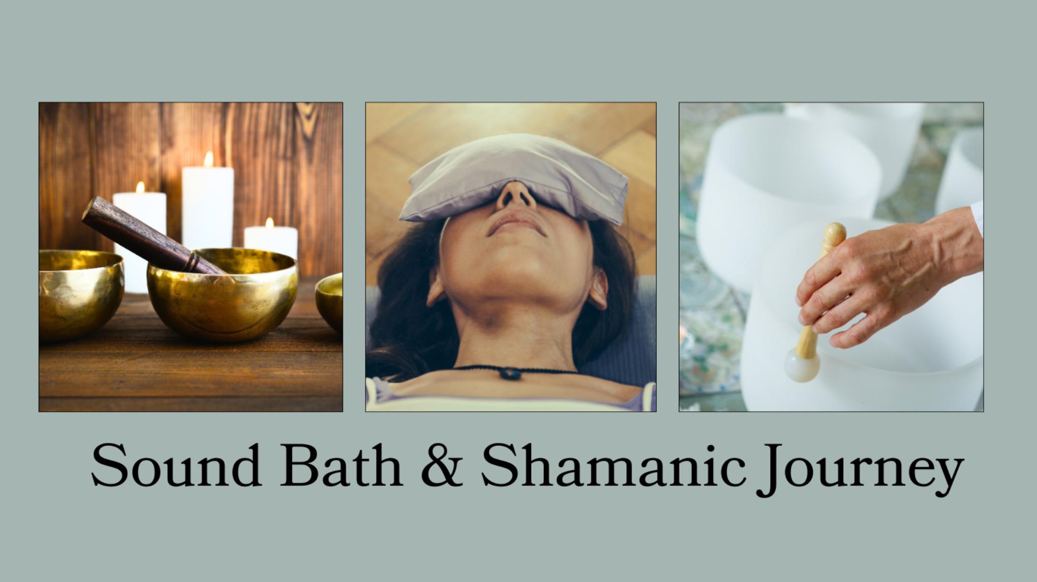 **SOLD OUT** Sound Bath & Shamanic Journey