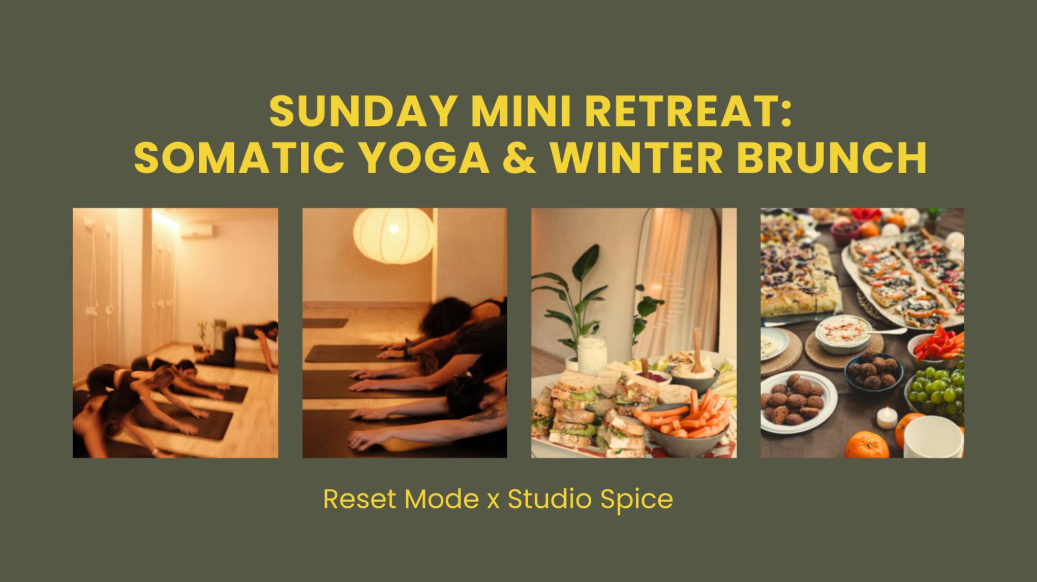 SUNDAY MINI RETREAT: SOMATIC YOGA & WINTER BRUNCH 🪷