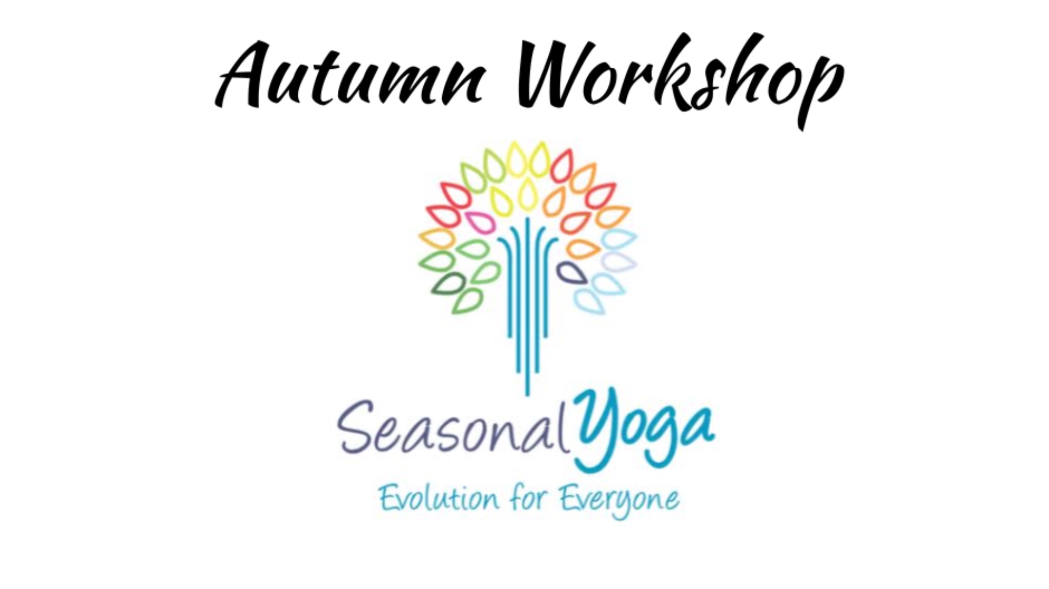 Autumn - Seasonal Yoga Workshop