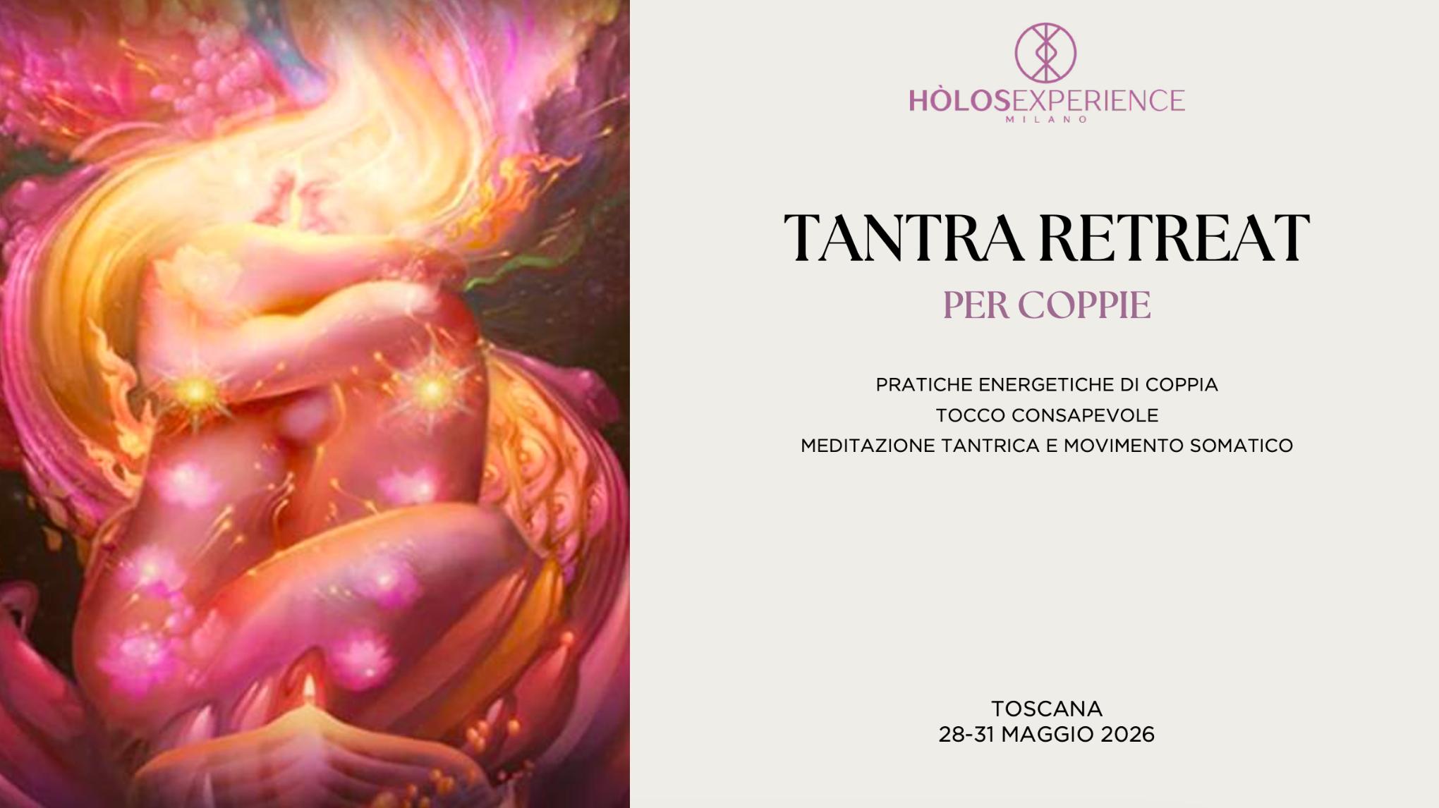 ❤️‍🔥 TANTRA RETREAT per coppie ❤️‍🔥