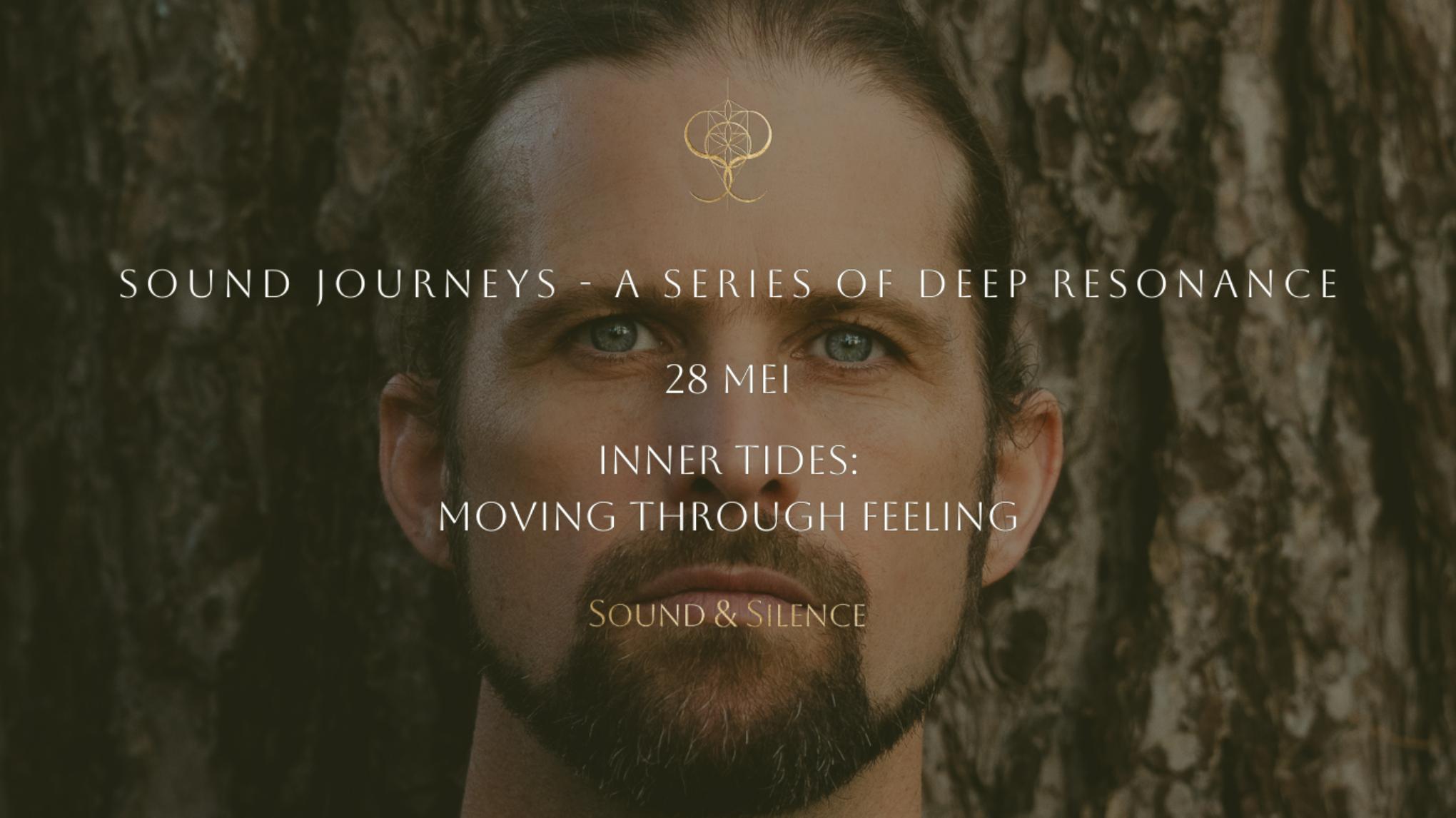 Sound Journey met Geert Kumpen -  Inner Tides, moving through feeling