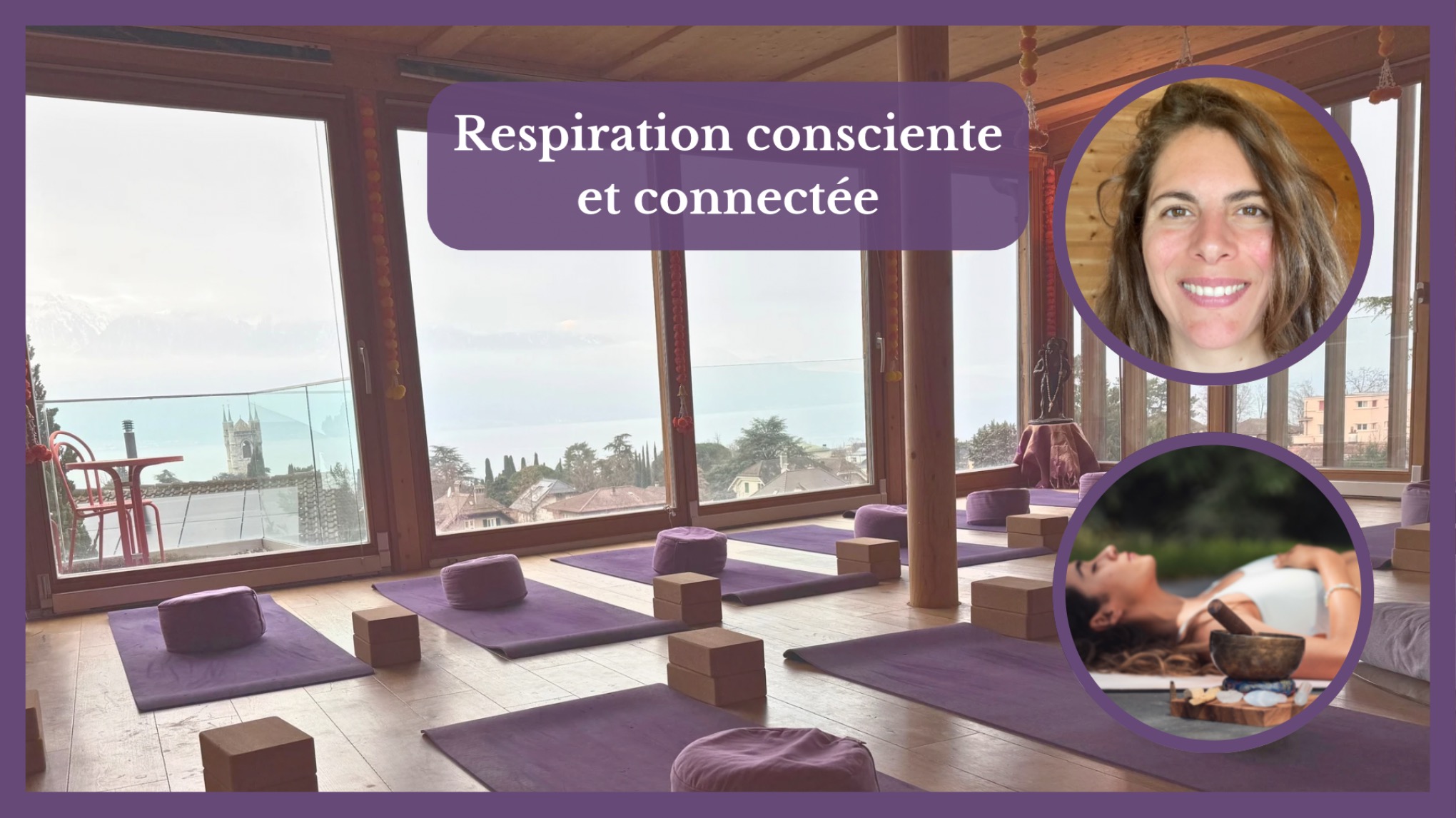 🫁 Respiration Consciente et Connectée 🌸