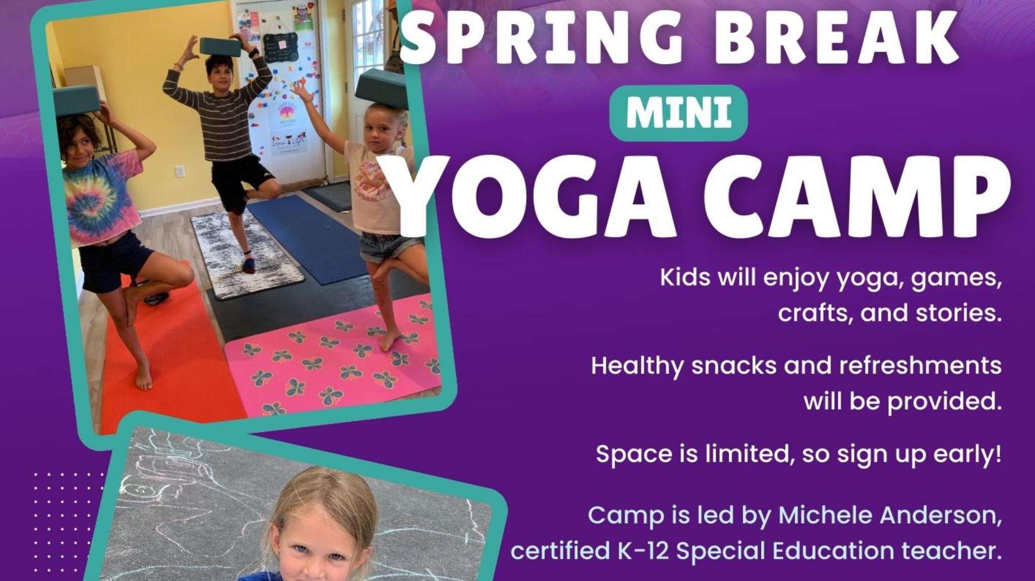 Spring Break Kids Mini Yoga Camp- April 3rd