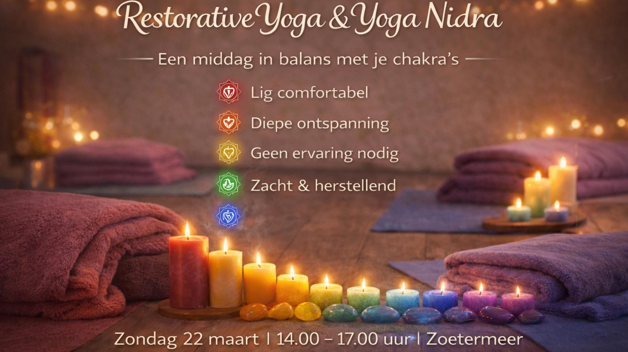 Restorative Yoga & Yoga Nidra – een middag langs de chakra’s