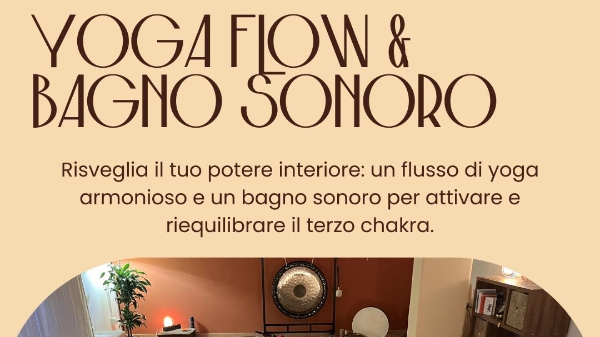 YOGA FLOW & BAGNO SONORO TERZO CHAKRA