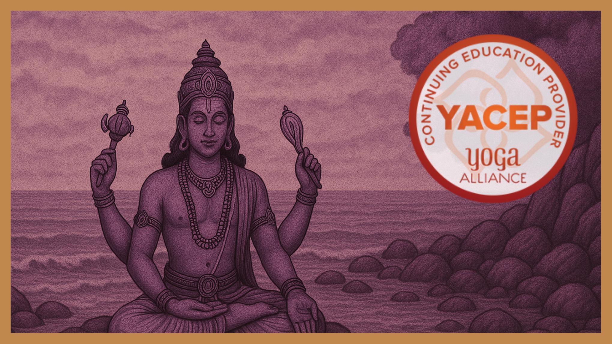 🔱 Roots of yoga: 8h Immersion Day (Certified by Yoga Alliance) Vishnu 🐚