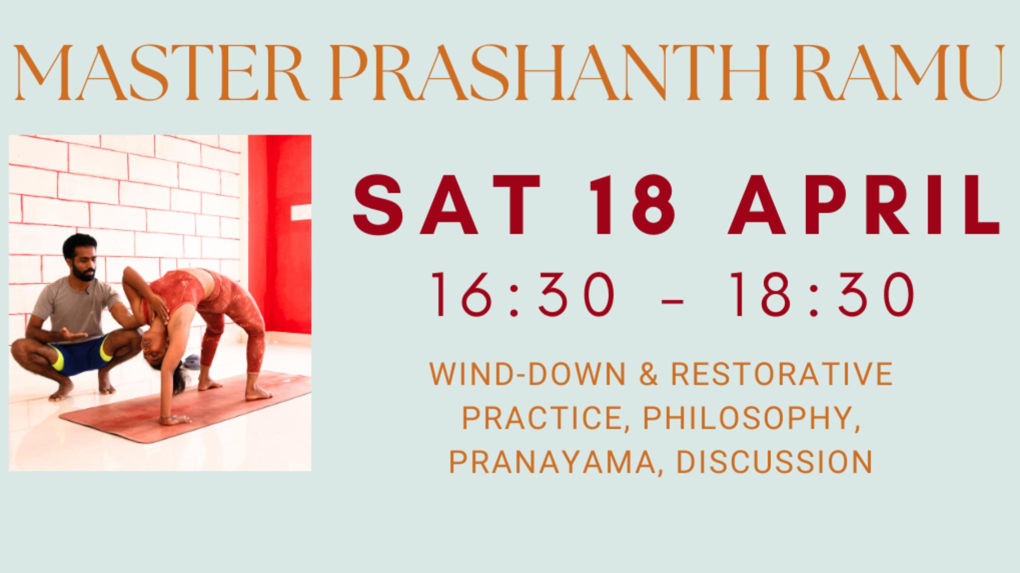 Yoga workshop with Prashanth Ramu - Saturday 18 April | 16:30 - 18:30