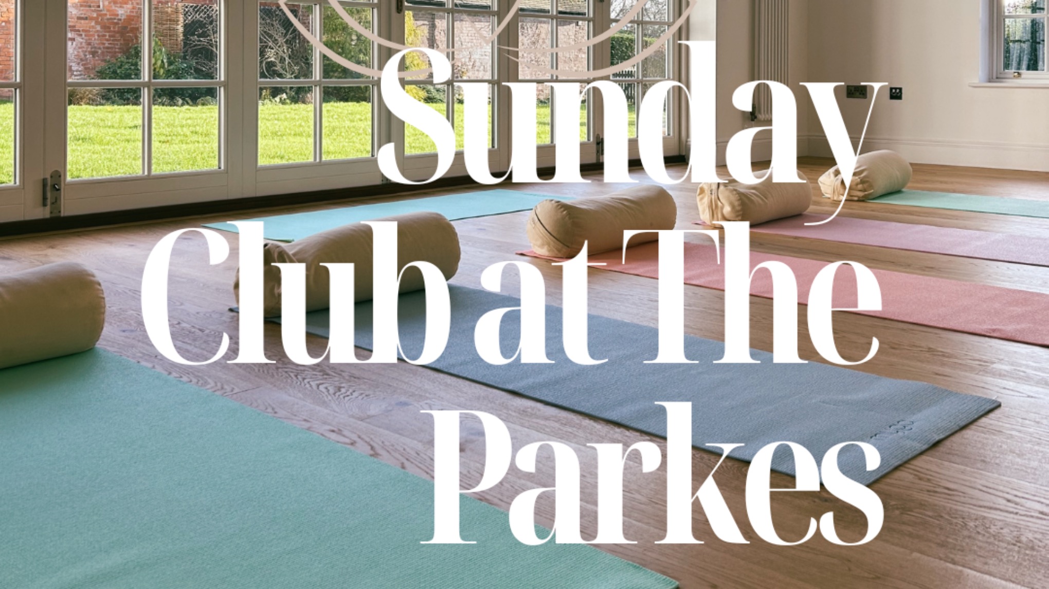 Own Your Morning: Sunday Club at The Parkes