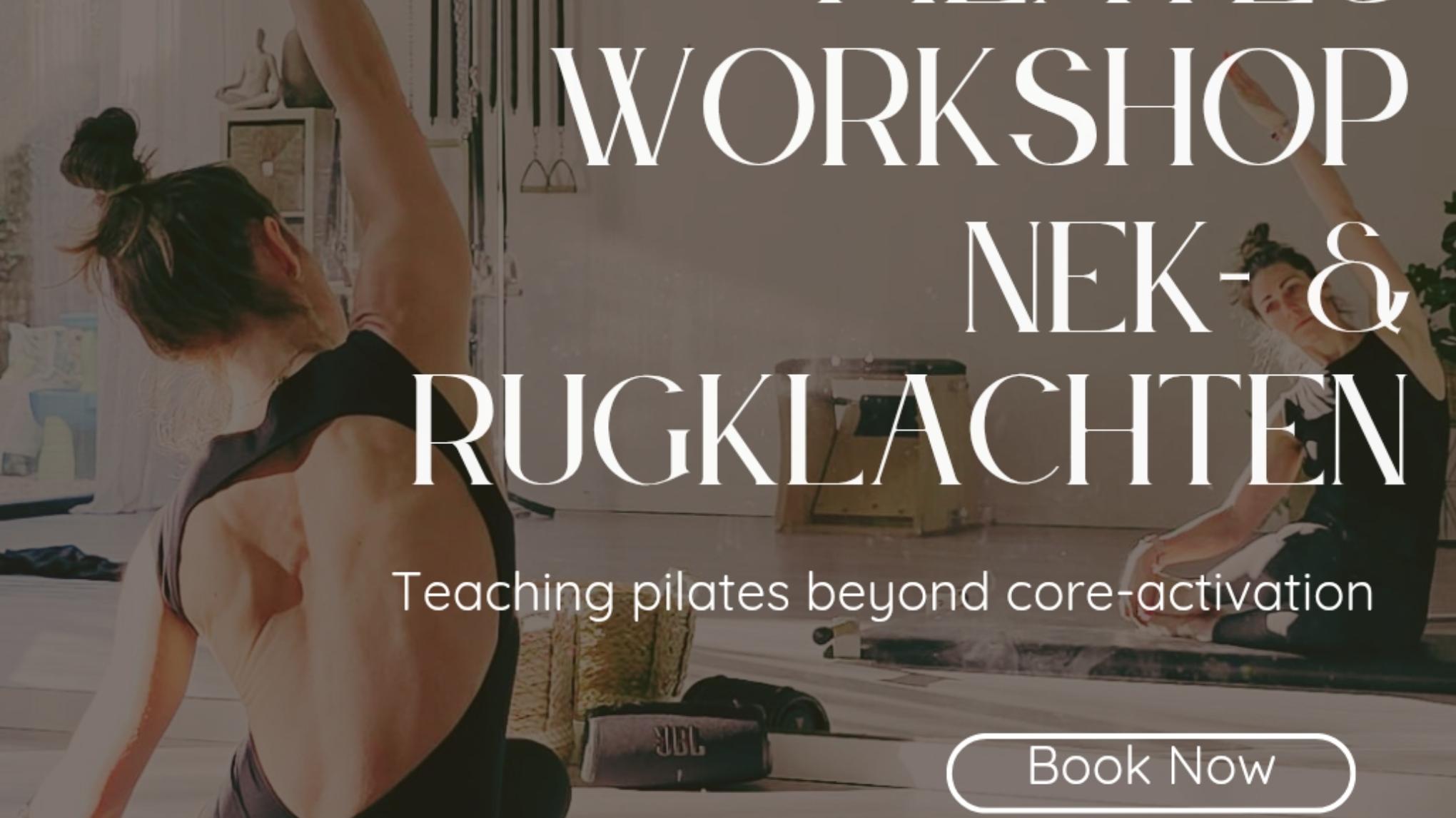 Pilates workshop voor Teachers: "nek - en rugklachten"