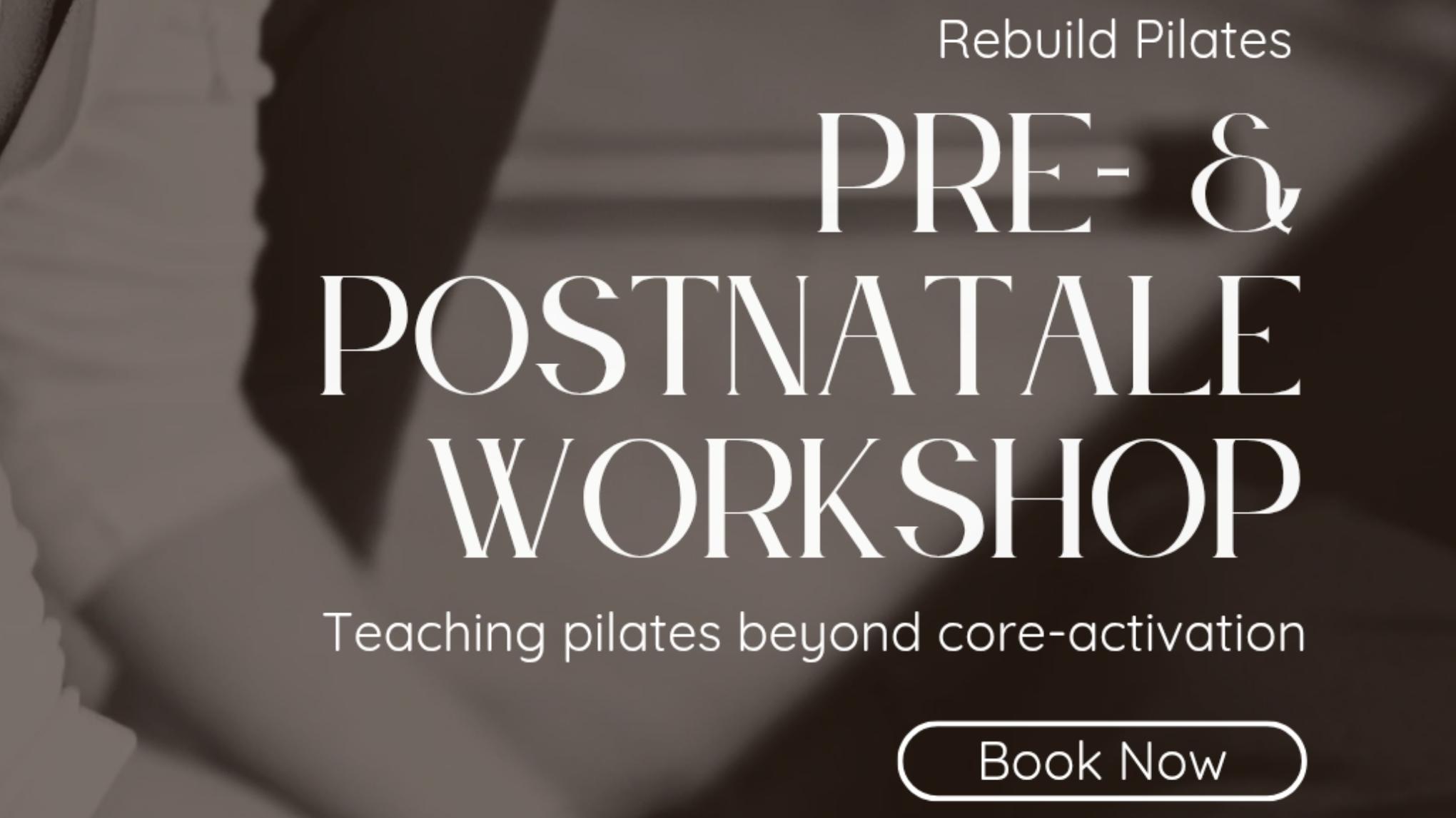 Pilates Workshop voor Teachers: " pre - & postnatale pilates"
