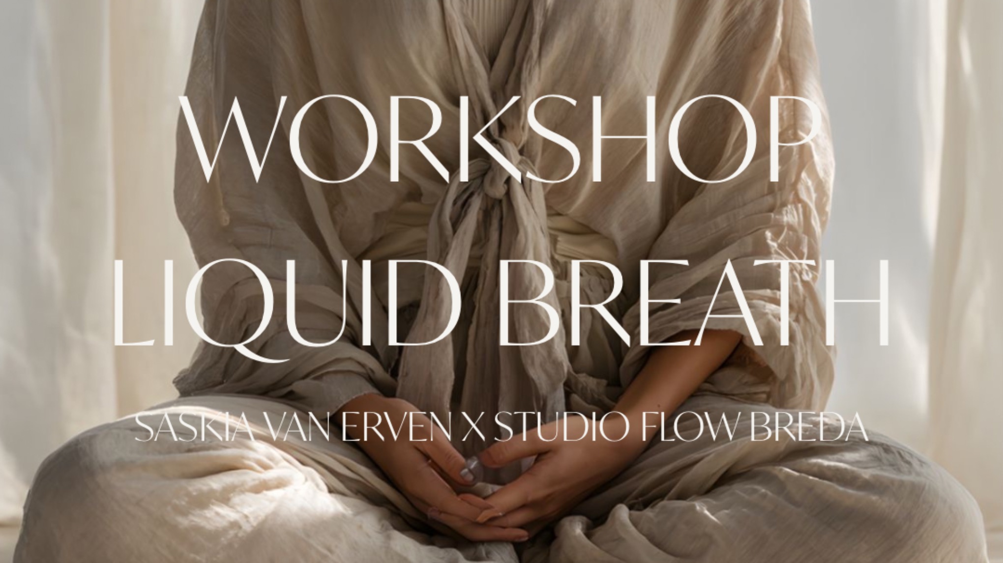 Workshop | LIQUID BREATH®
