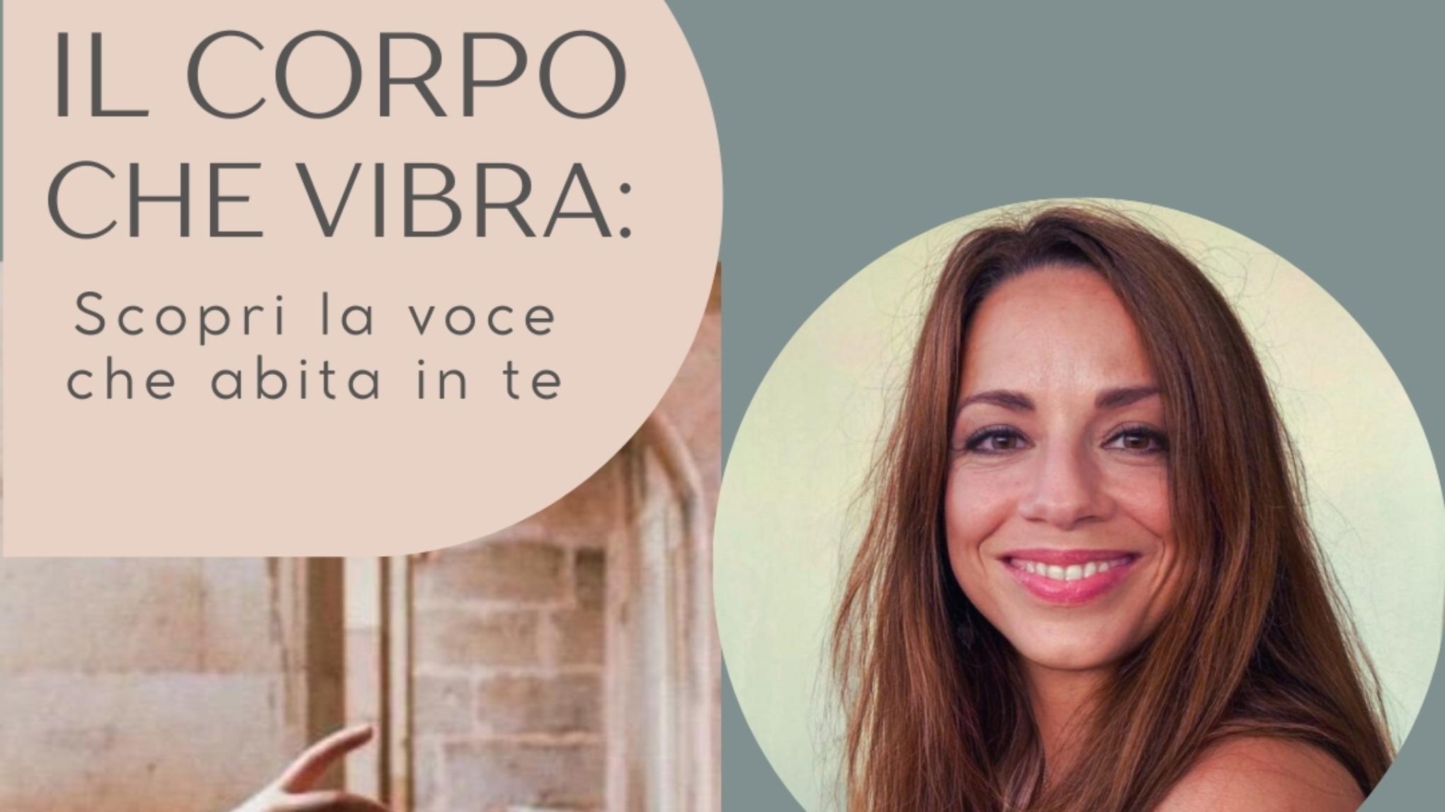 Il corpo che vibra: scopri la voce che abita in te 🎤 Con Valeria Rossi! 🎤