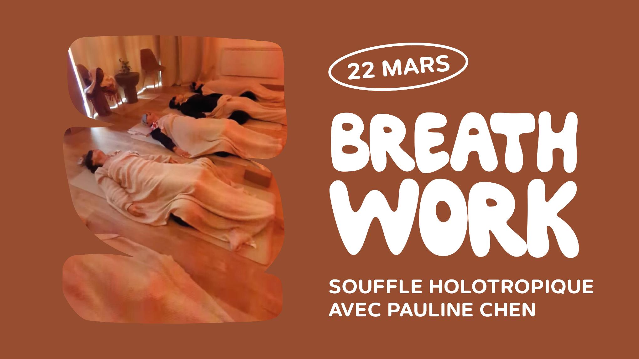 22 MARS. 😚💨 Breathwork Holotropique